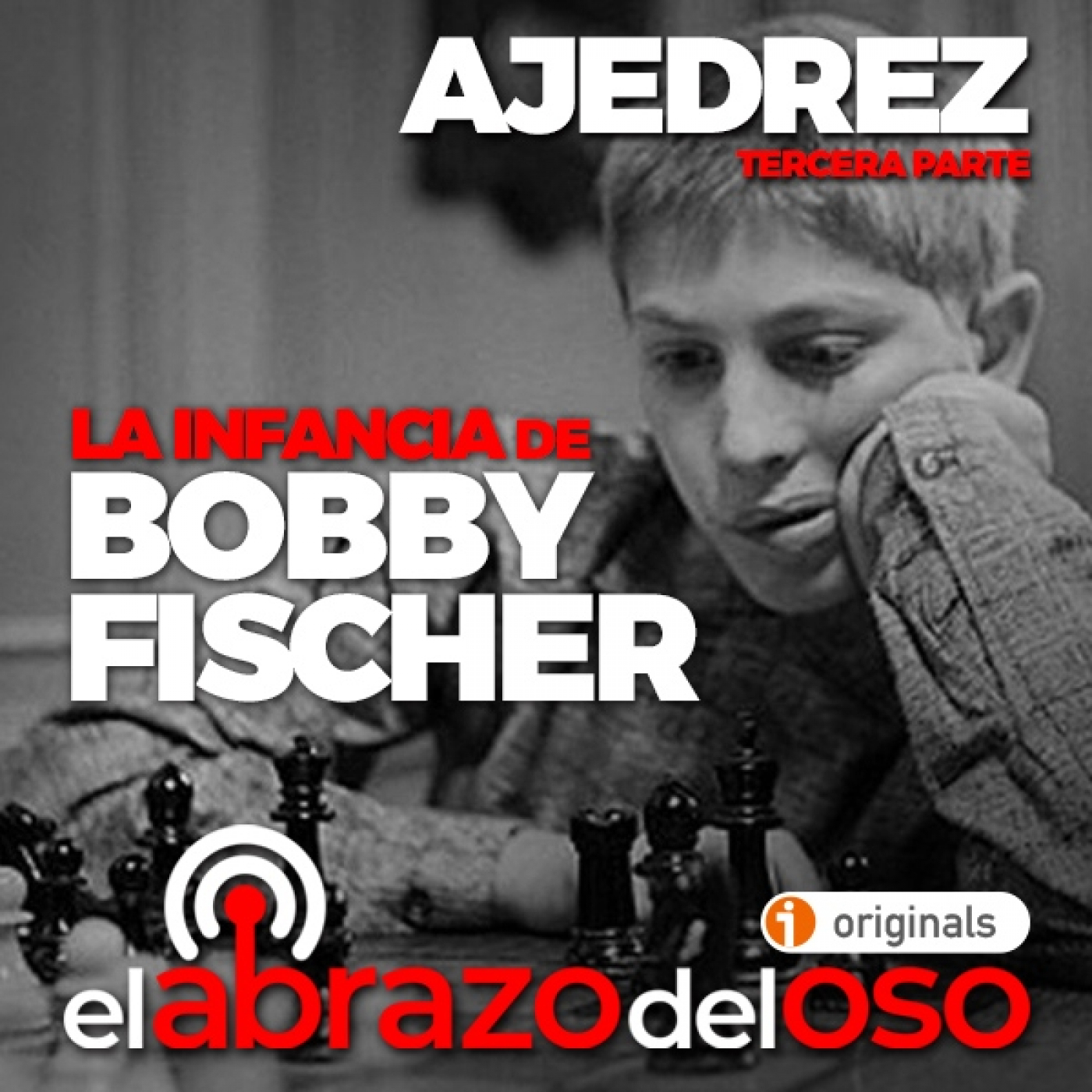 La infancia de Bobby Fischer- Ajedrez 3ª Parte - El Abrazo del Oso