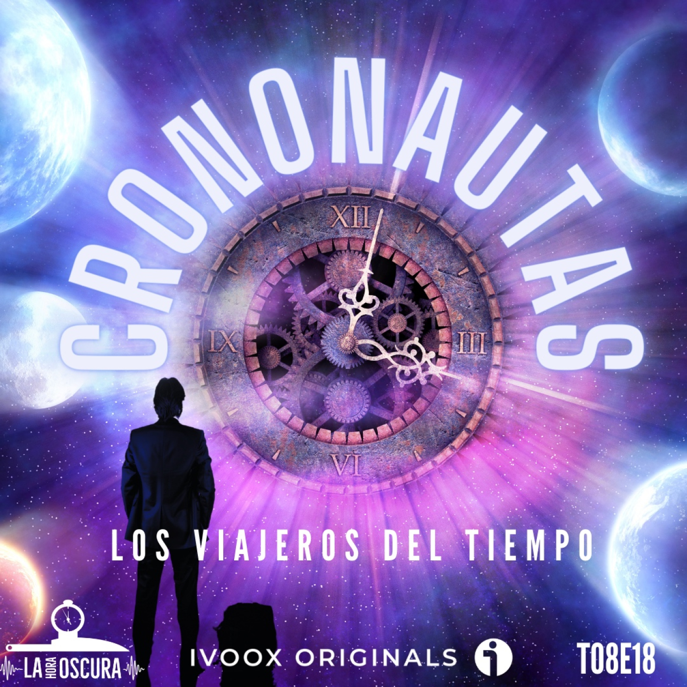 La Hora Oscura T08E18: "Crononautas: Los Viajeros del Tiempo"
