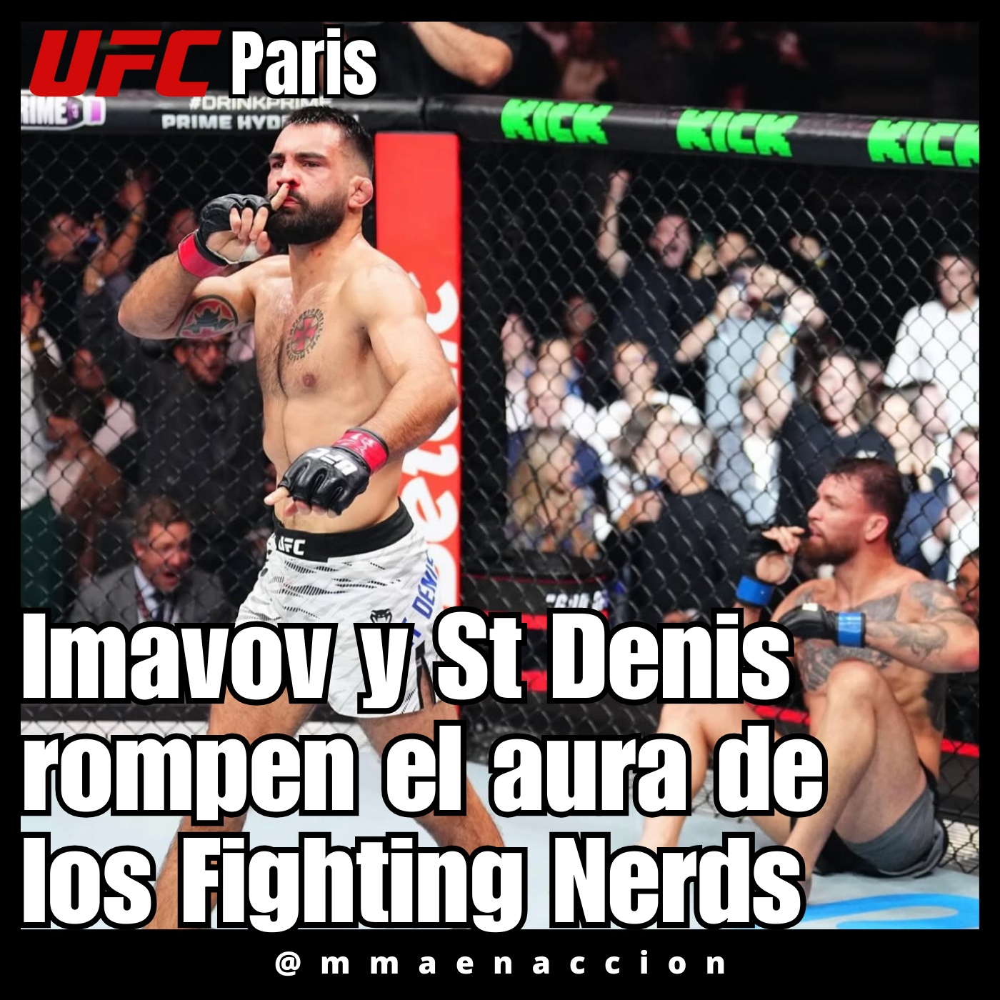 521 UFC Paris Imavov vs Borralho - Imavov y St Denis rompen el aura de los Fighting Nerds episode artwork
