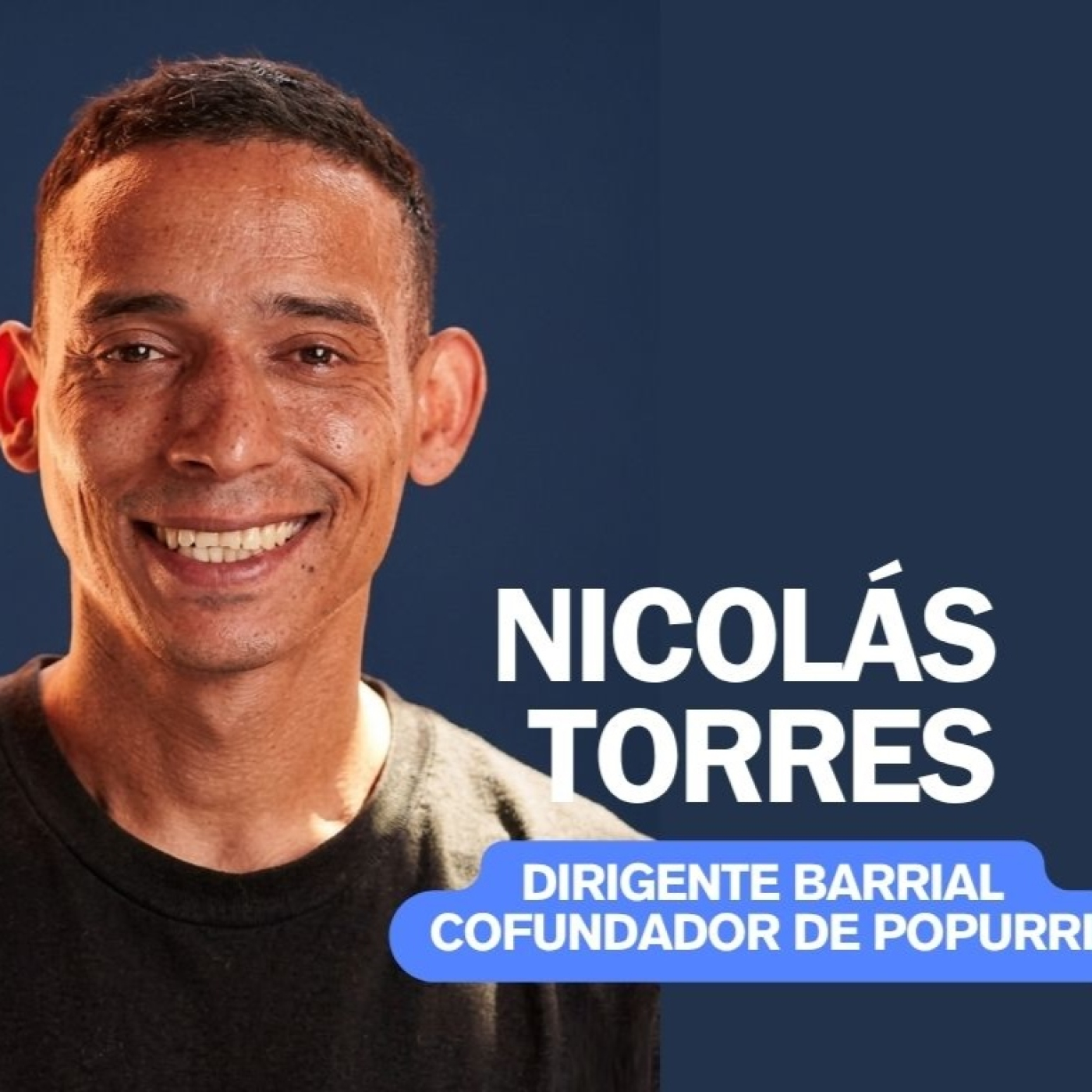 "Los pibes de los barrios populares arrancamos desde otro punto de partida" Nico Torres, referente barrial de la 1-11-14 episode artwork