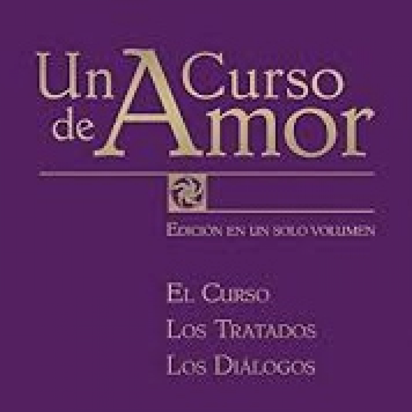Un curso de Amor - Libro 1 - El curso