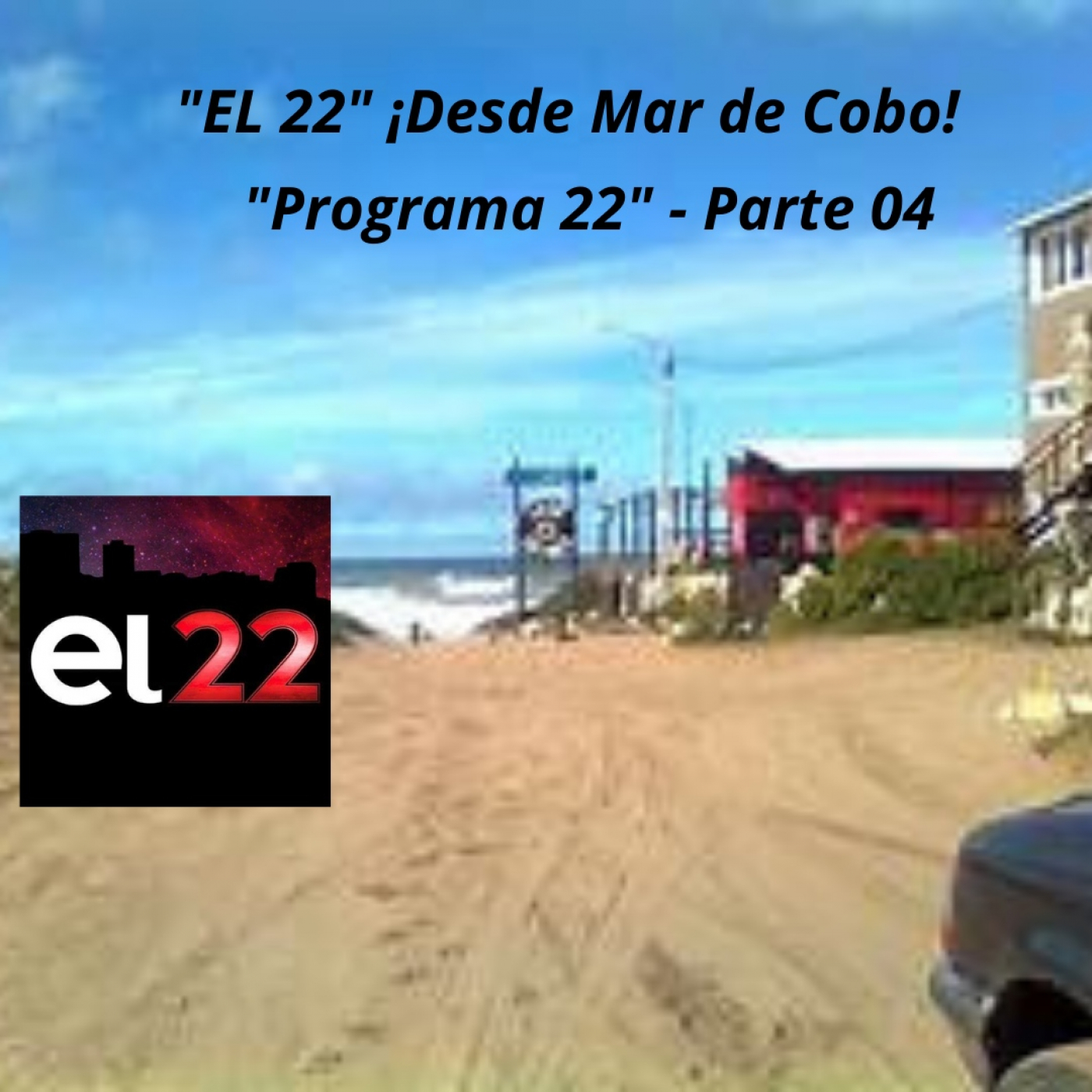 El 22 - Mar de Cobo- bloque 04- programa 22 - Especial de Verano 2022 episode artwork