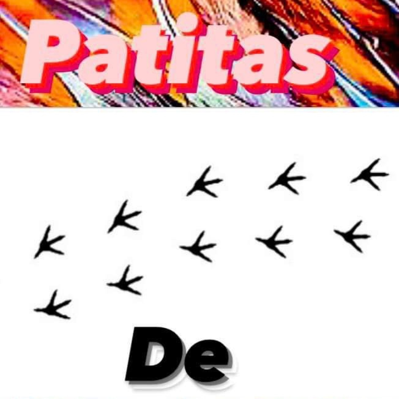 PATITAS DE GALLO_Con ganas de "Algo Tranqui" a ritmo de Chayanne. episode artwork