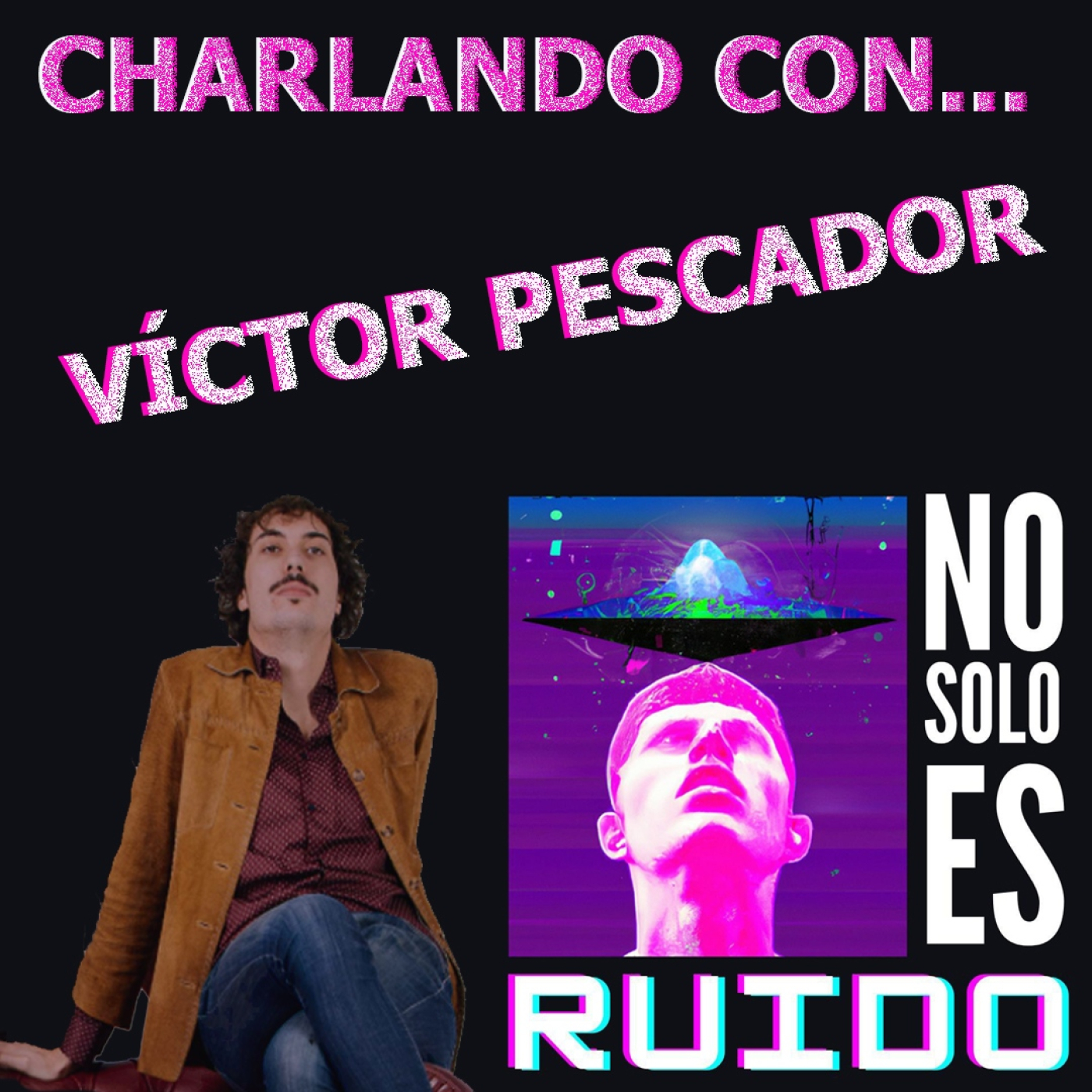 NoSoloEsRuido