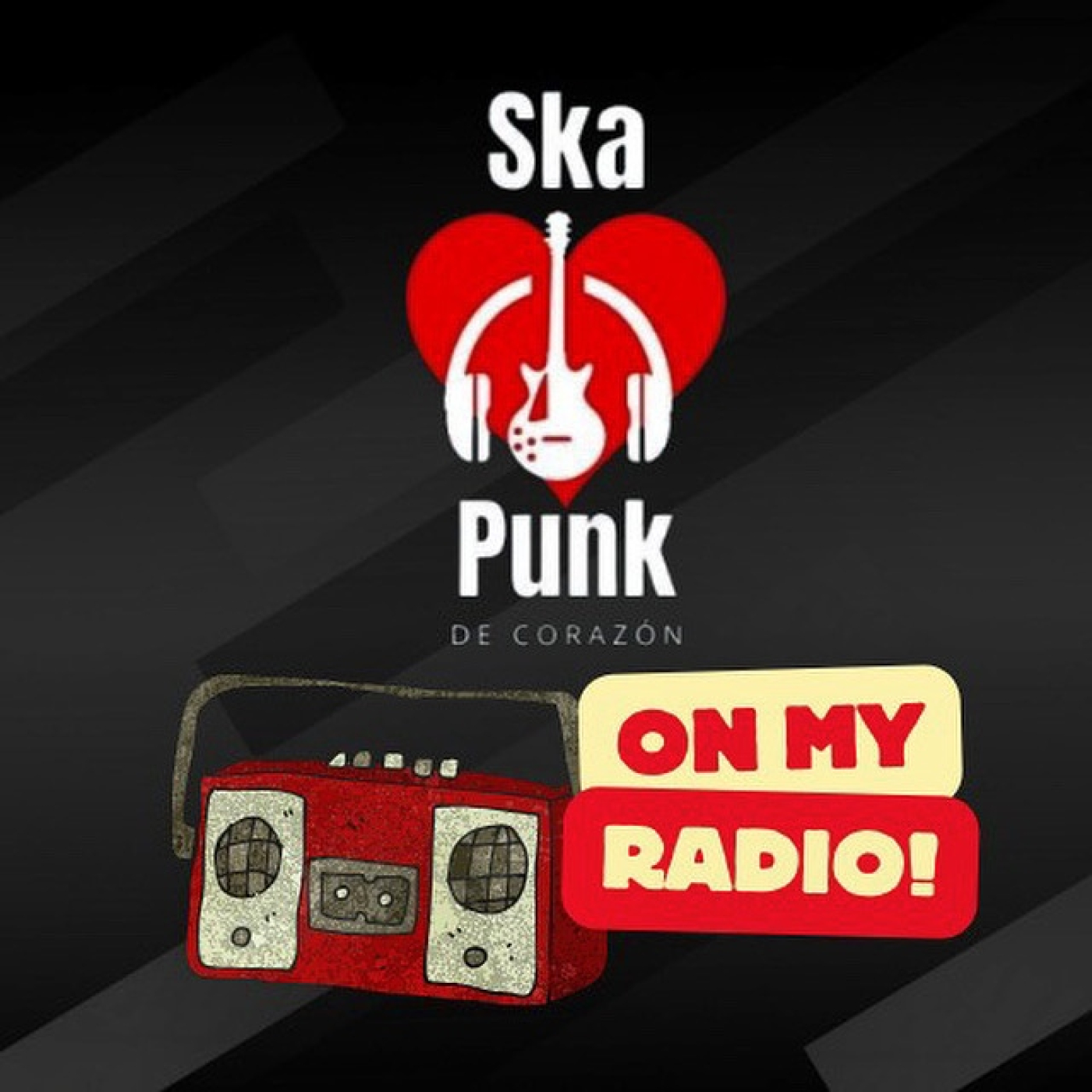 ON MY RADIO POR SKA PUNK DE CORAZÓN