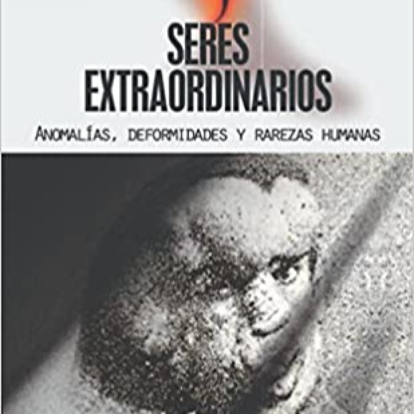 El lector del misterio 20 Seres extraordinarios de Manuel Moros