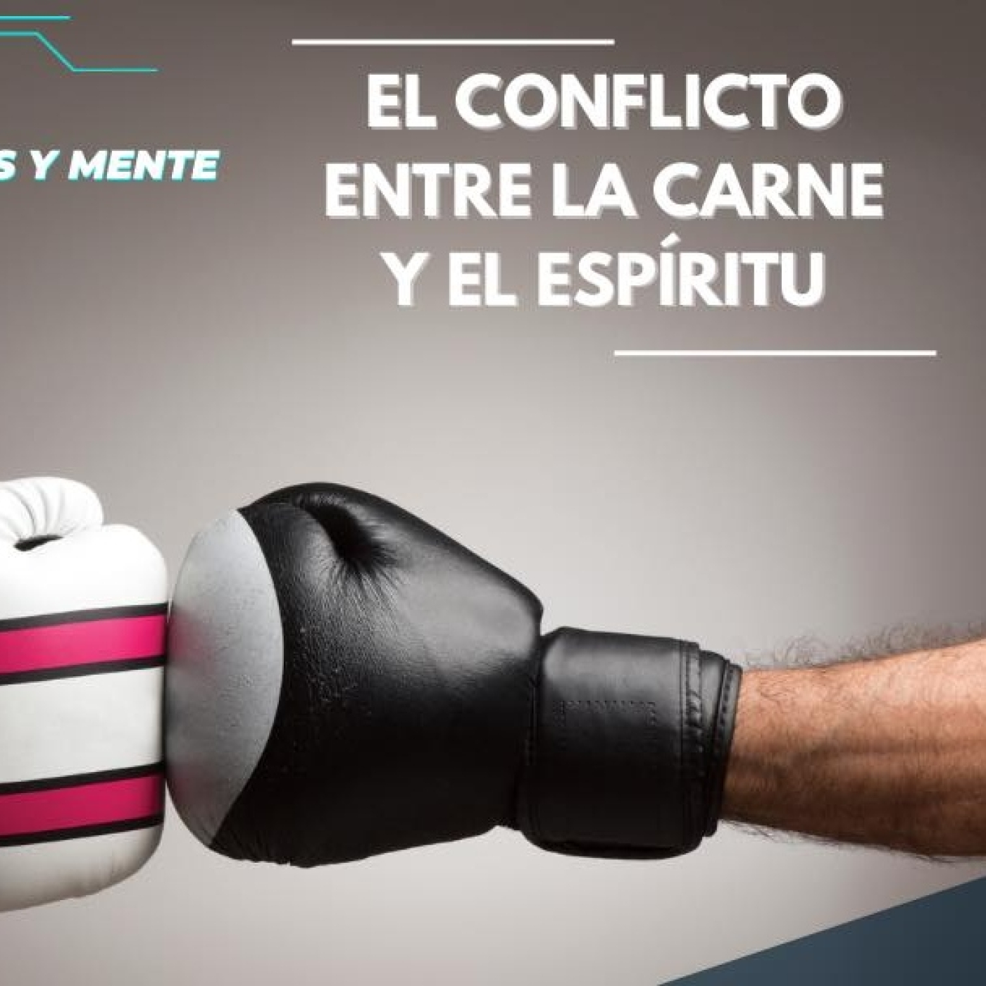 El Conflicto entre la carne y el Espíritu episode artwork
