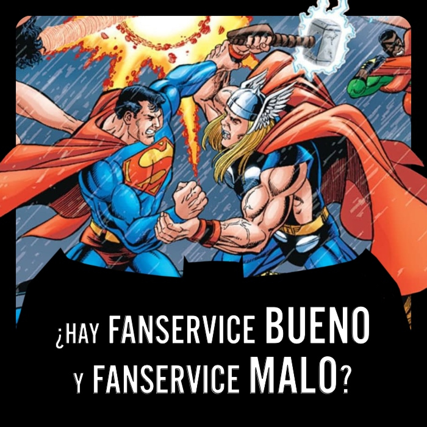 Batseñales & Co. | ¿Hay fanservice bueno y fanservice malo?