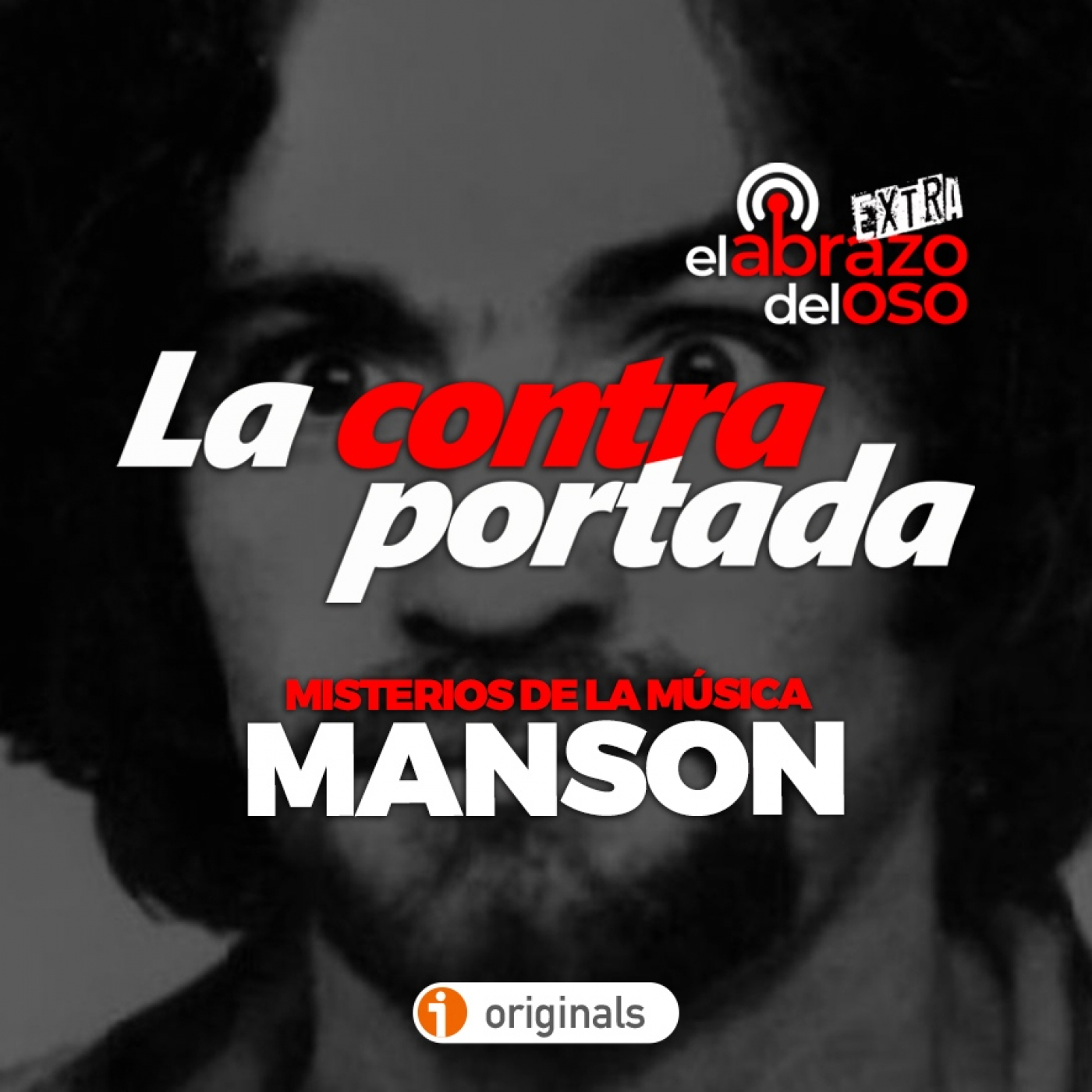 La Contraportada - Charles Manson: Misterios de la música - Episodio exclusivo para mecenas