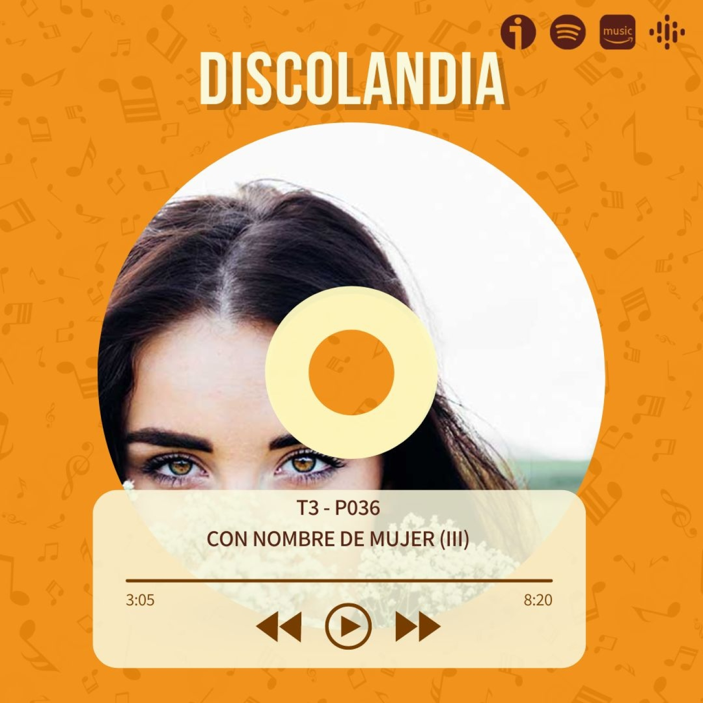 Discolandia: Con Nombre De Mujer (III) - T03-P36 episode artwork