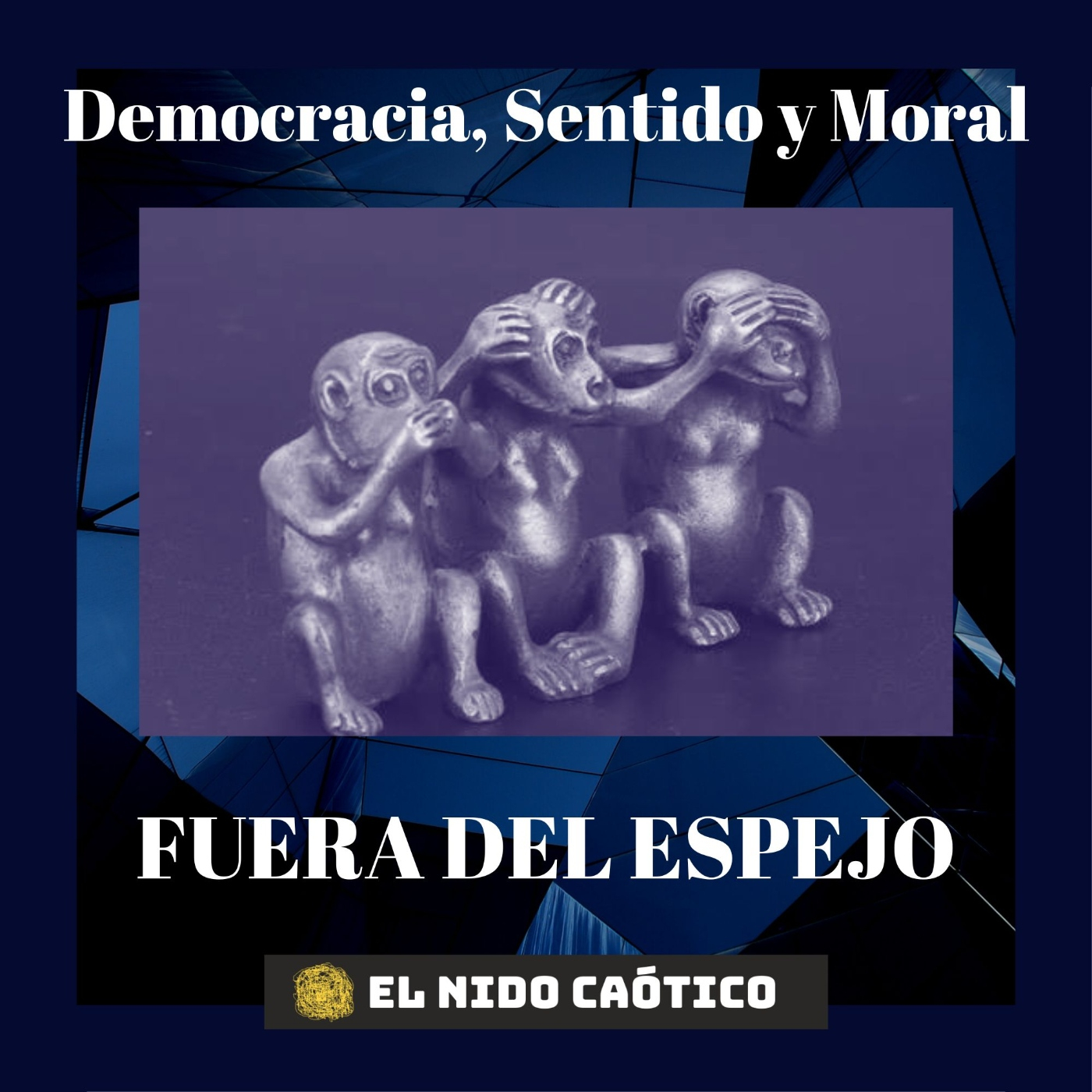 EL NIDO CAÓTICO