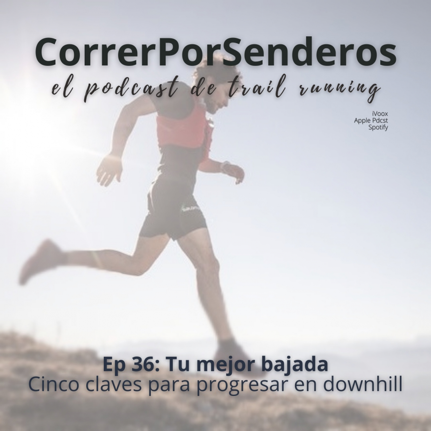 CorrerPorSenderos | El podcast de trail-running