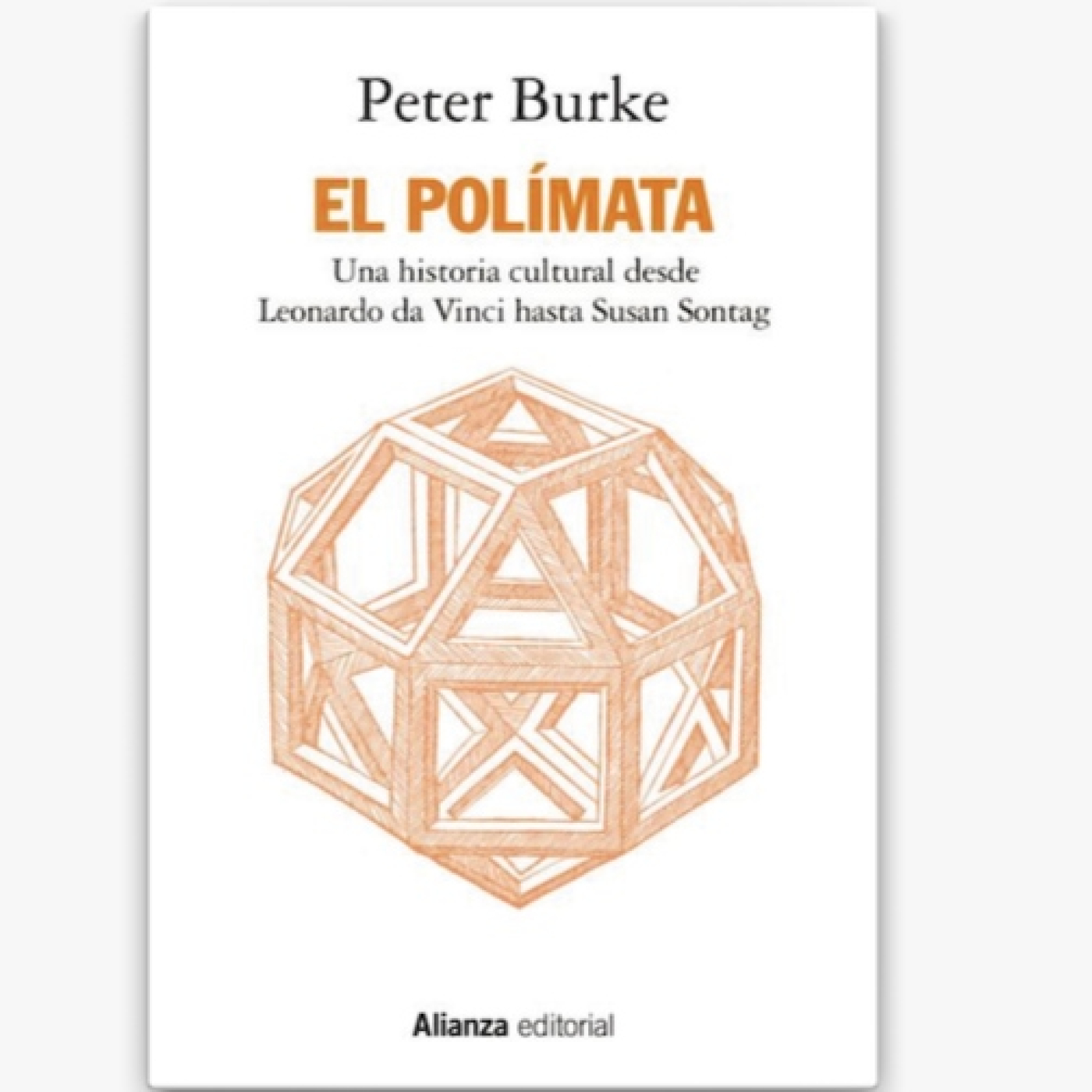 El Polímata (P. Burke) (y 3)