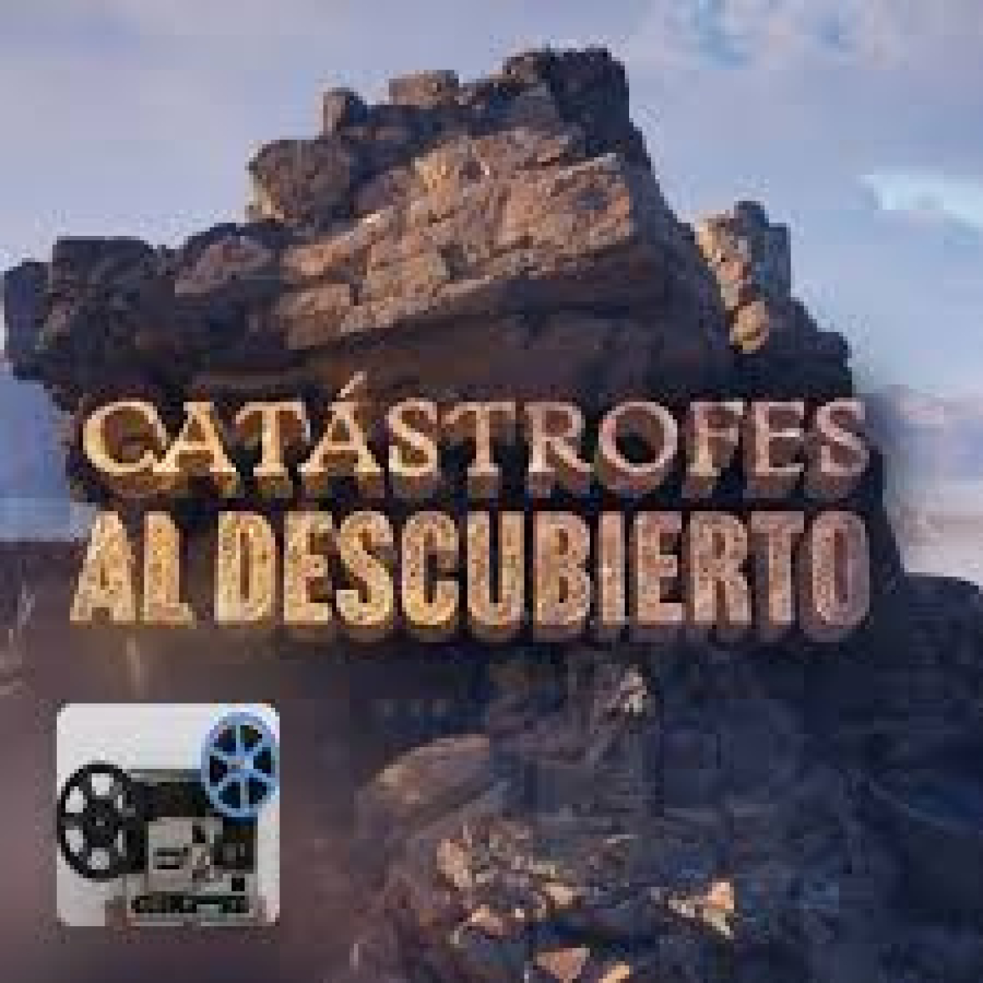 Catástrofes al descubierto T1:Ciudades antiguas y seres inextinguibles · Tumbas intemporales y supervivientes modernos