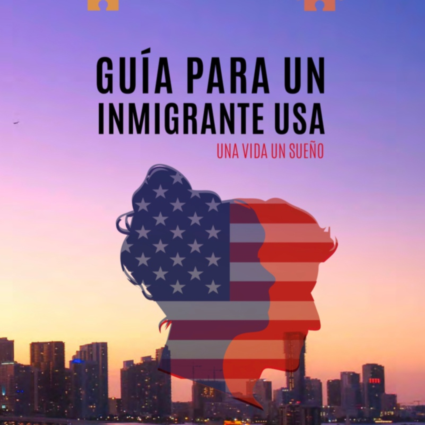 GUIA PARA UN INMIGRANTE USA
