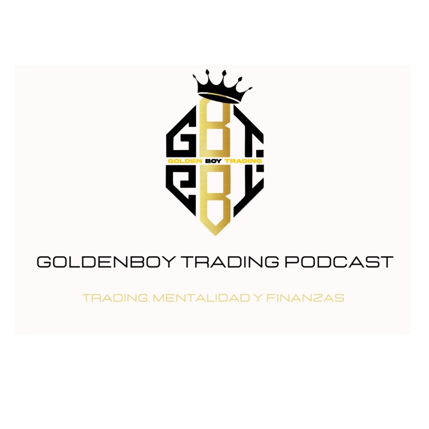 GoldenBoy Trading Podcast