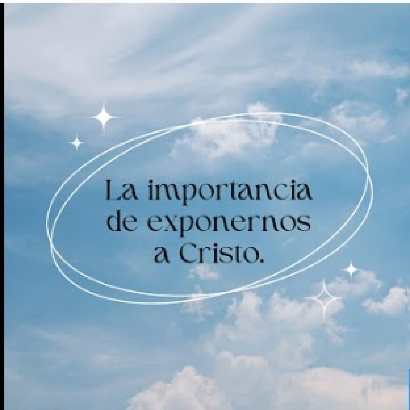 La importancia de exponernos a Cristo - Pastora Keyla Porcar episode artwork