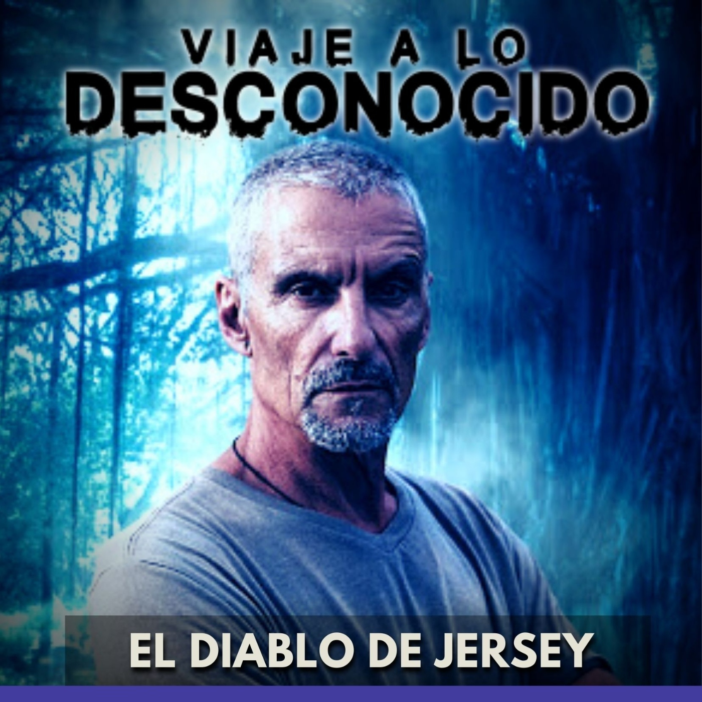 Viaje a lo Desconocido - El Diablo de Jersey episode artwork