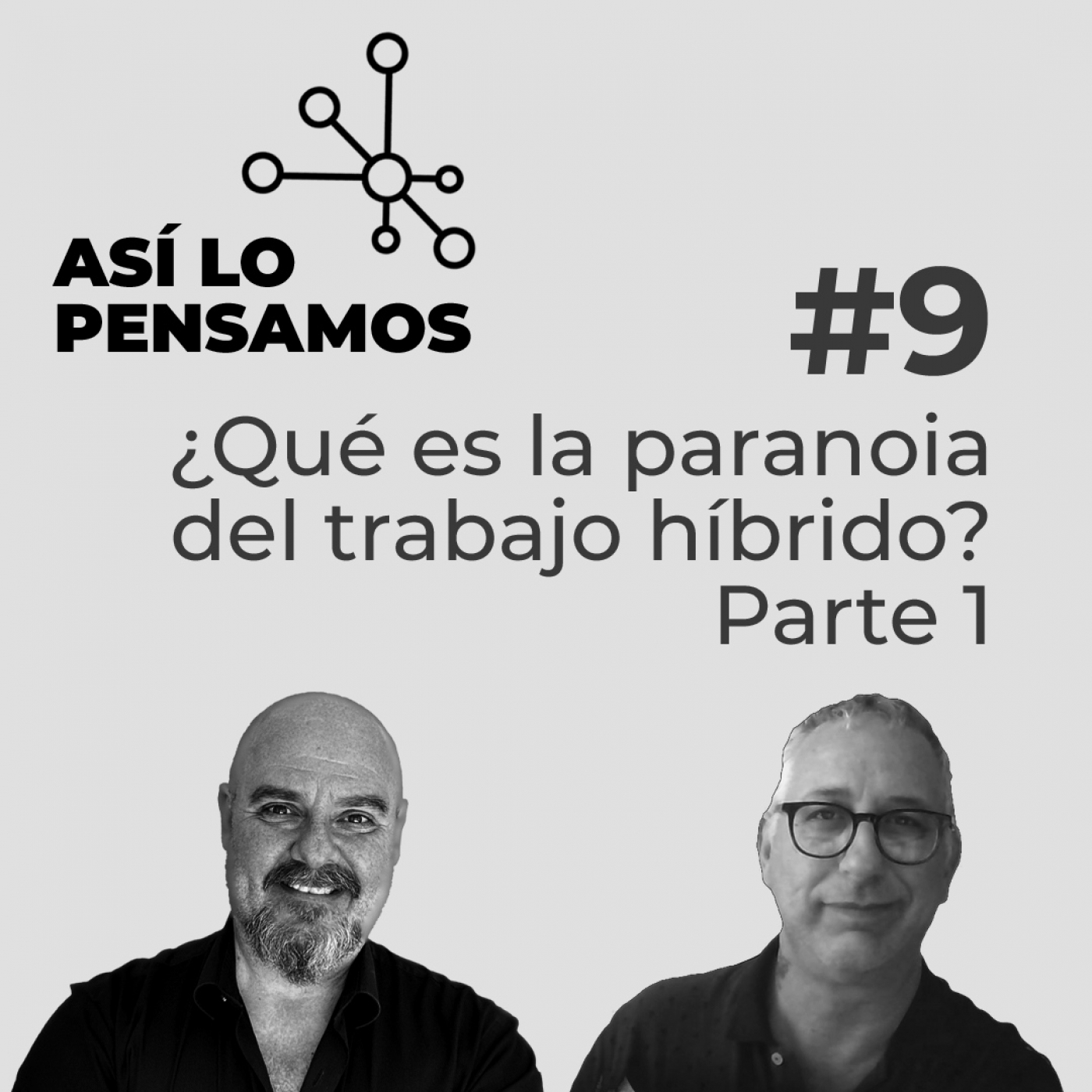 Así lo pensamos