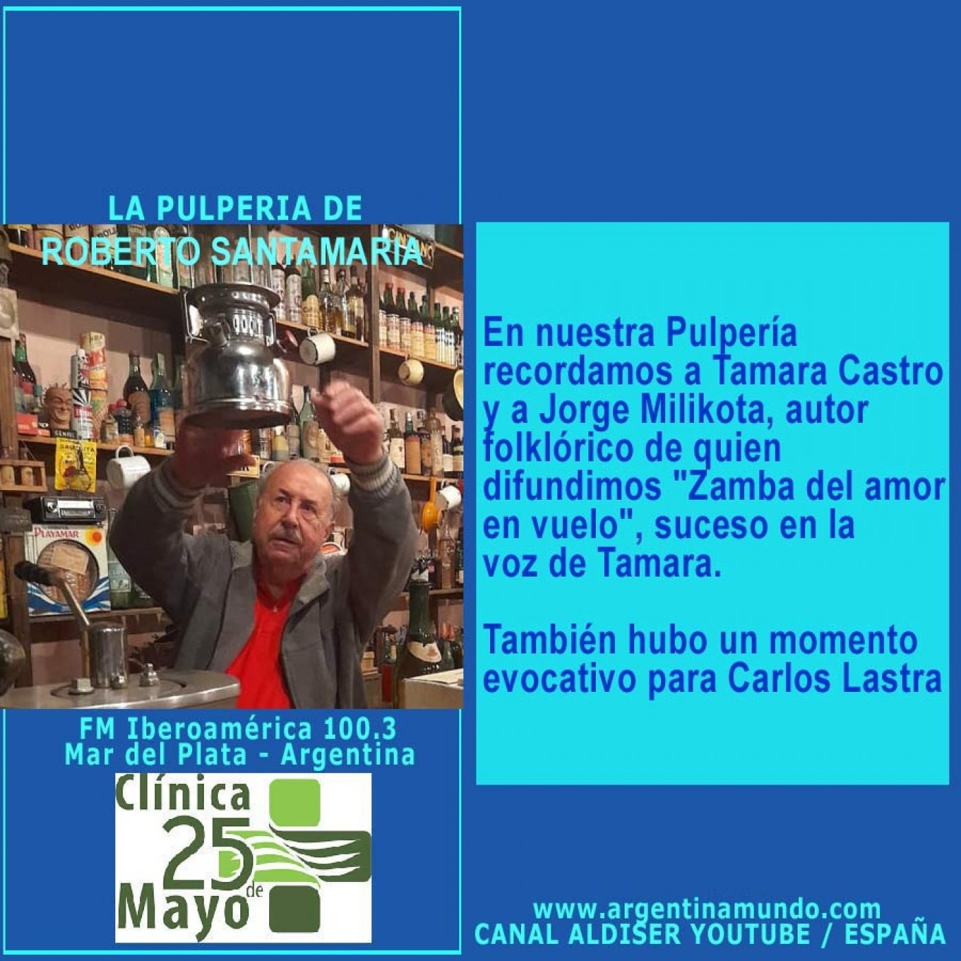 Tamara Castro en LA PULPERIA DE ROBERTO SANTAMARIA - FM Iberoamérica 100.3 Mar del Plata Argentina episode artwork