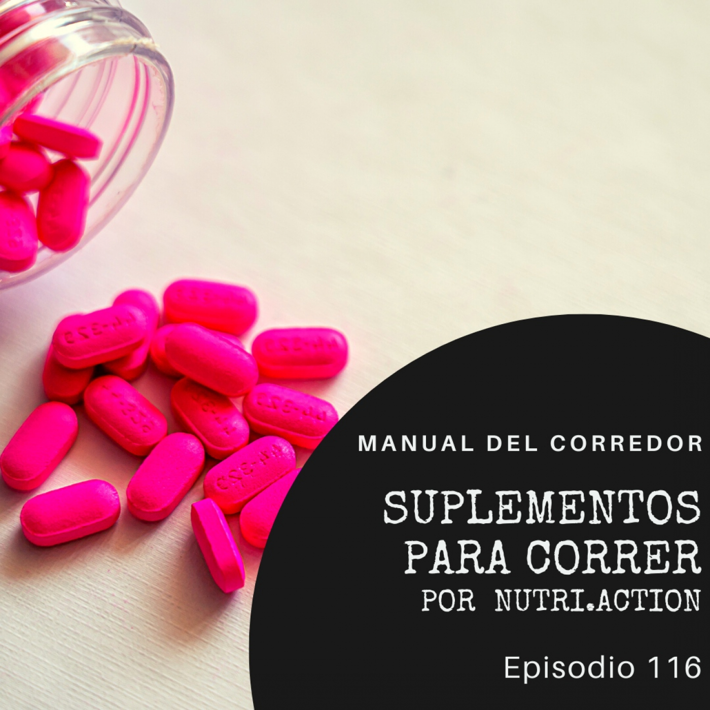 116. Suplementos para correr por Nutri.action