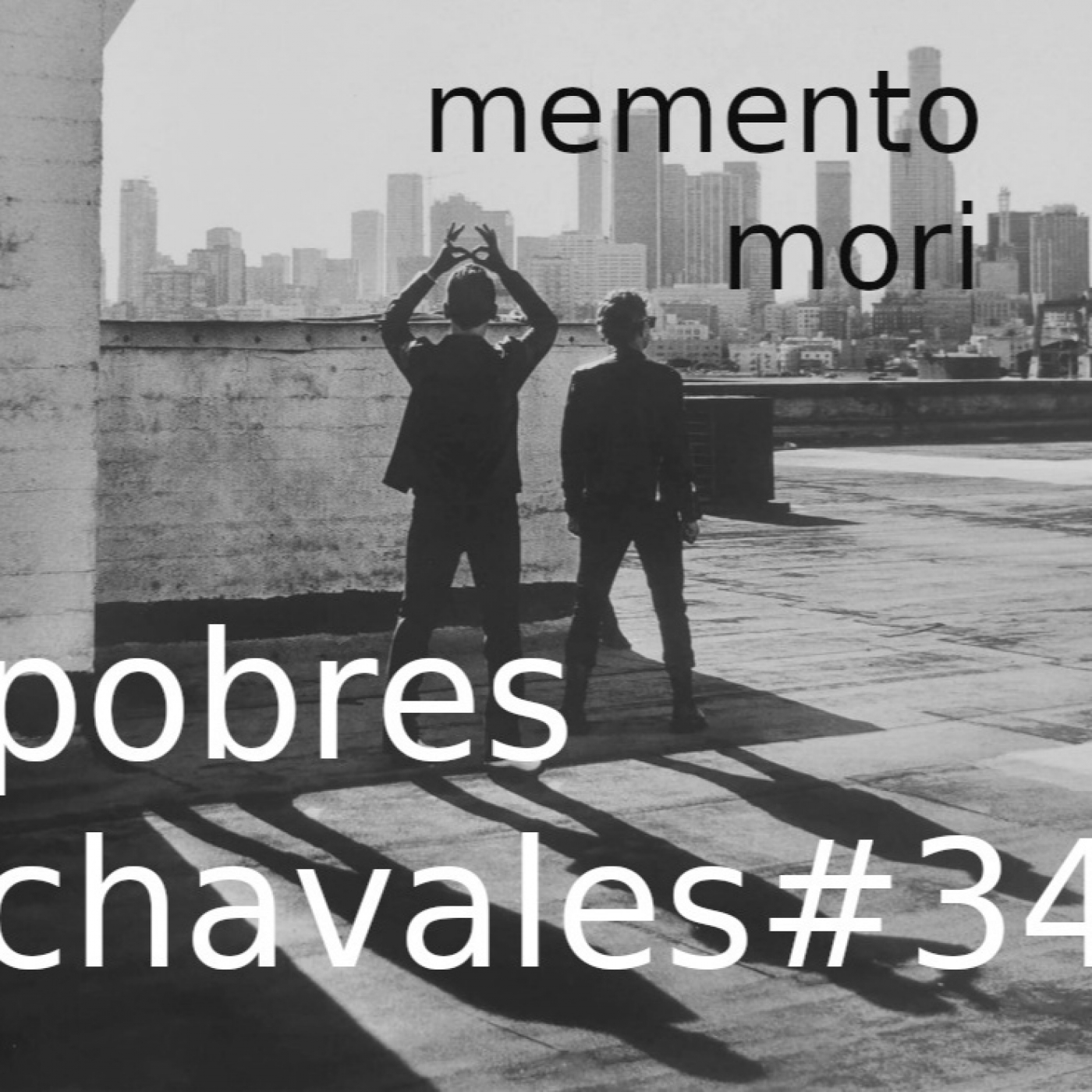 Pobres Chavales