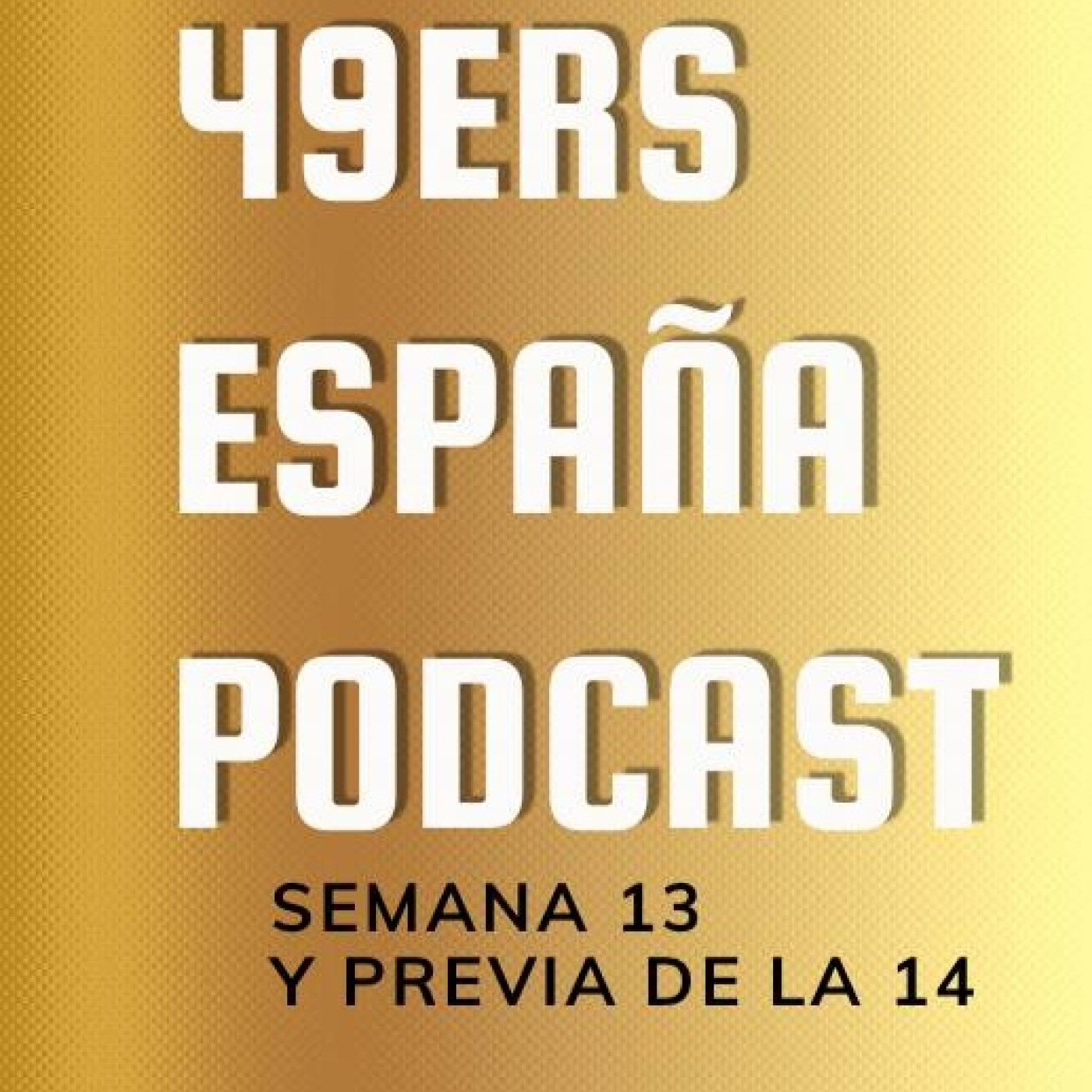 49ers España Podcast
