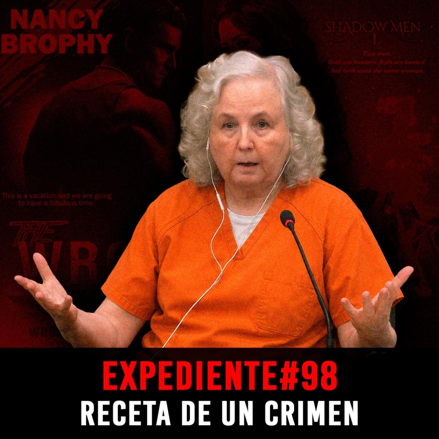 Receta de un Crimen | El Caso Daniel Brophy (EXPEDIENTE #98) - Episodio exclusivo para mecenas episode artwork