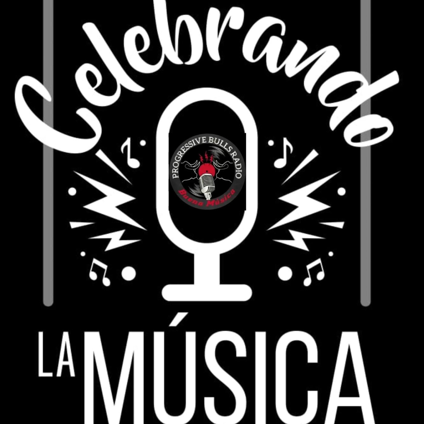 Progressive Bulls (Radio Online): Celebrando La Música 69 episode artwork