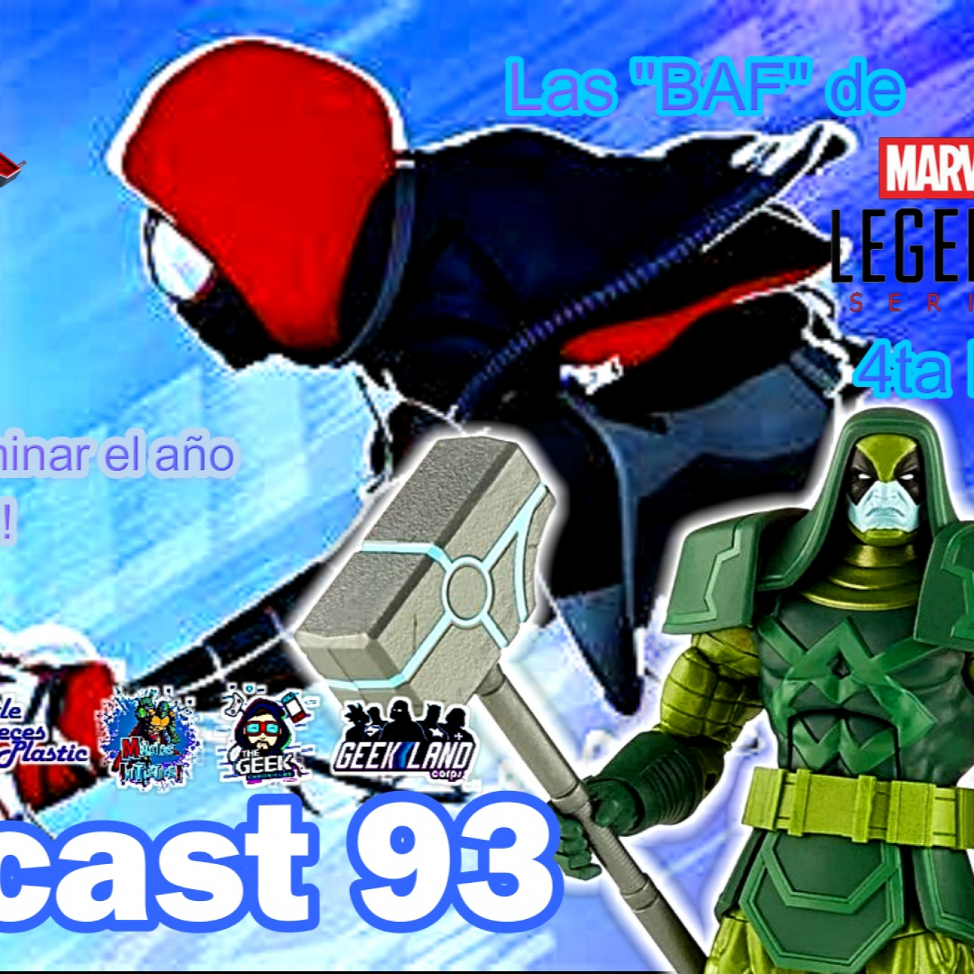 El Podcast de Marvel Legends México Oficial