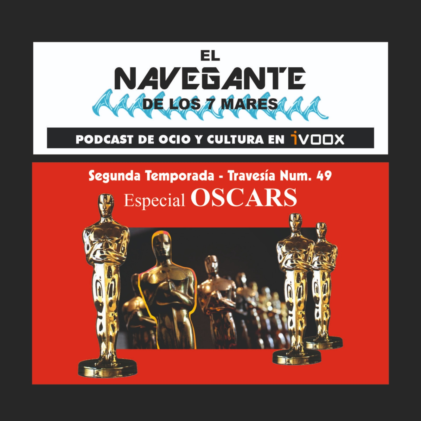 Travesía 49: Especial OSCARS episode artwork