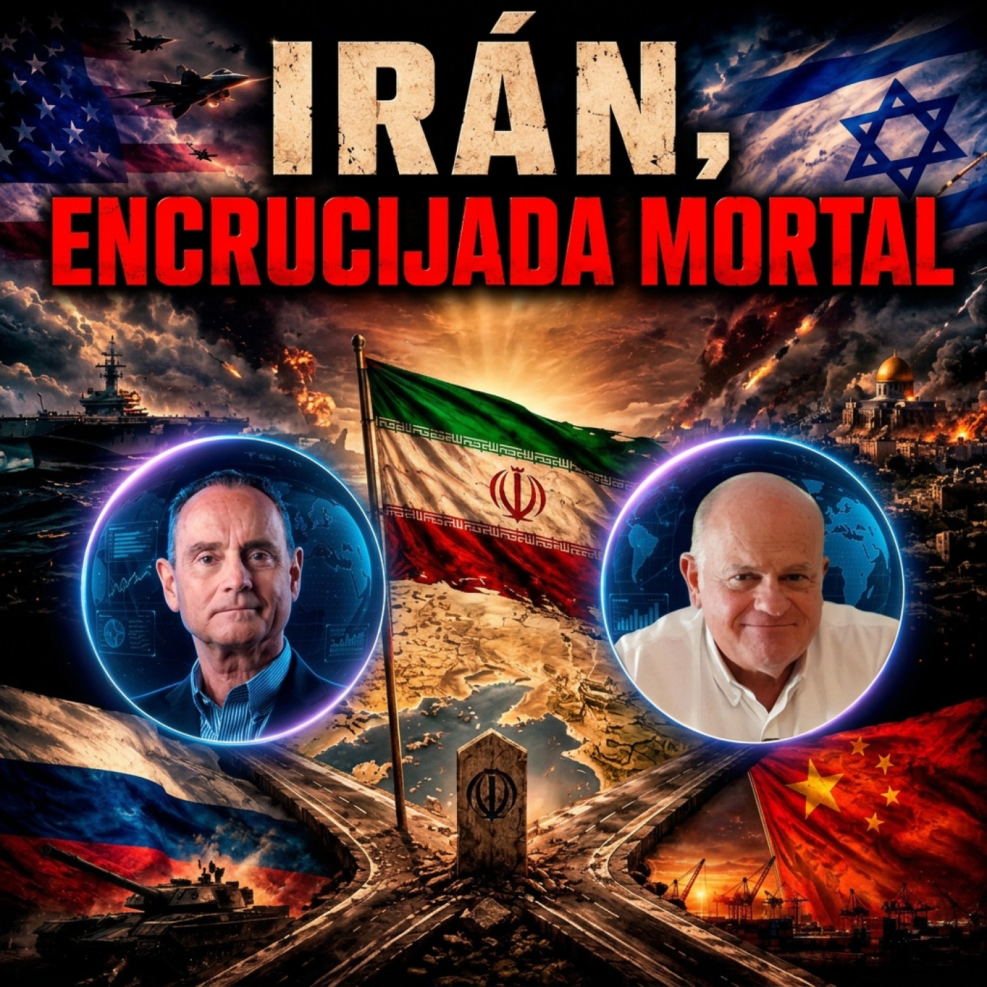 Irán: la guerra interminable que puede destruir el mundo episode artwork