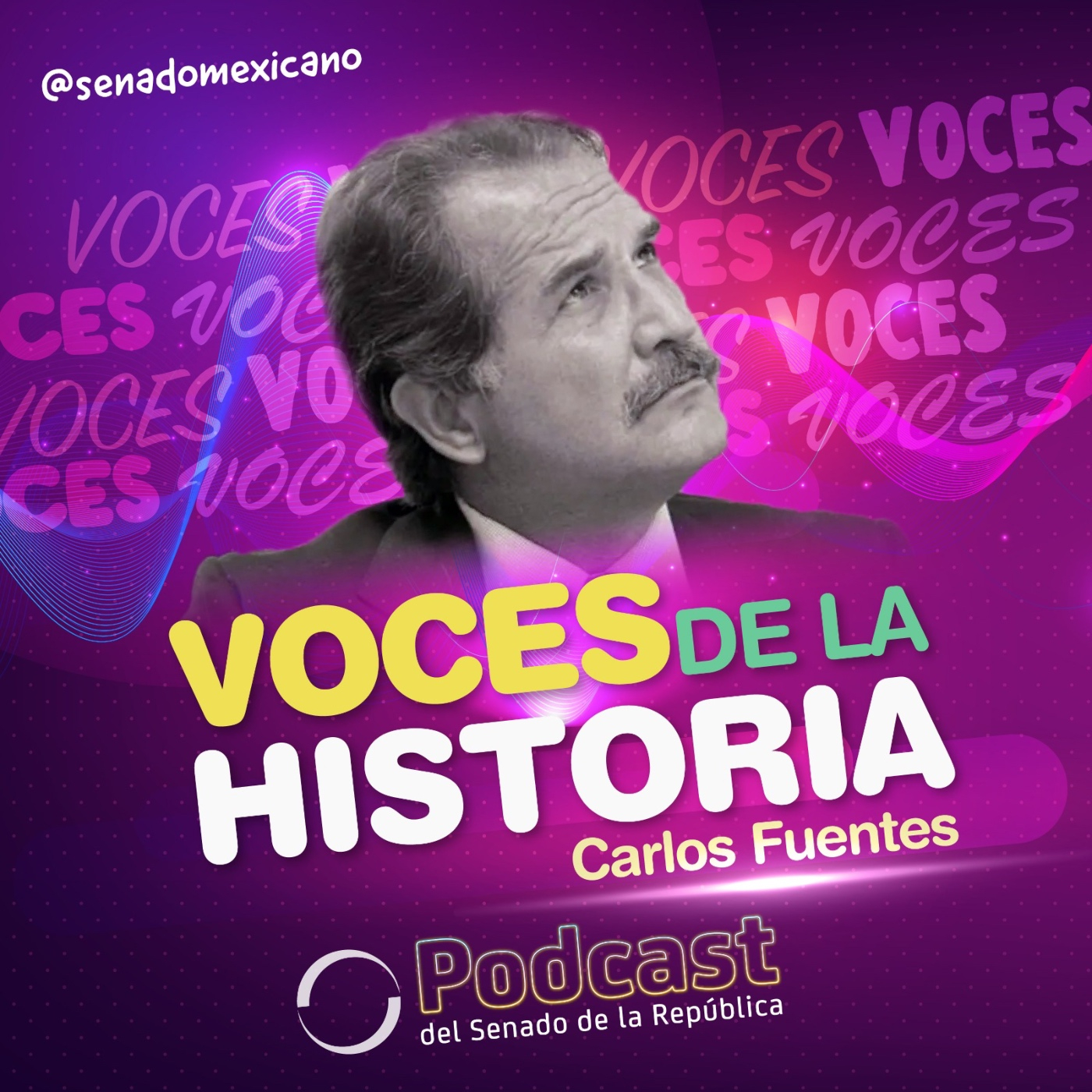 Carlos Fuentes, una voz a través de la historia episode artwork