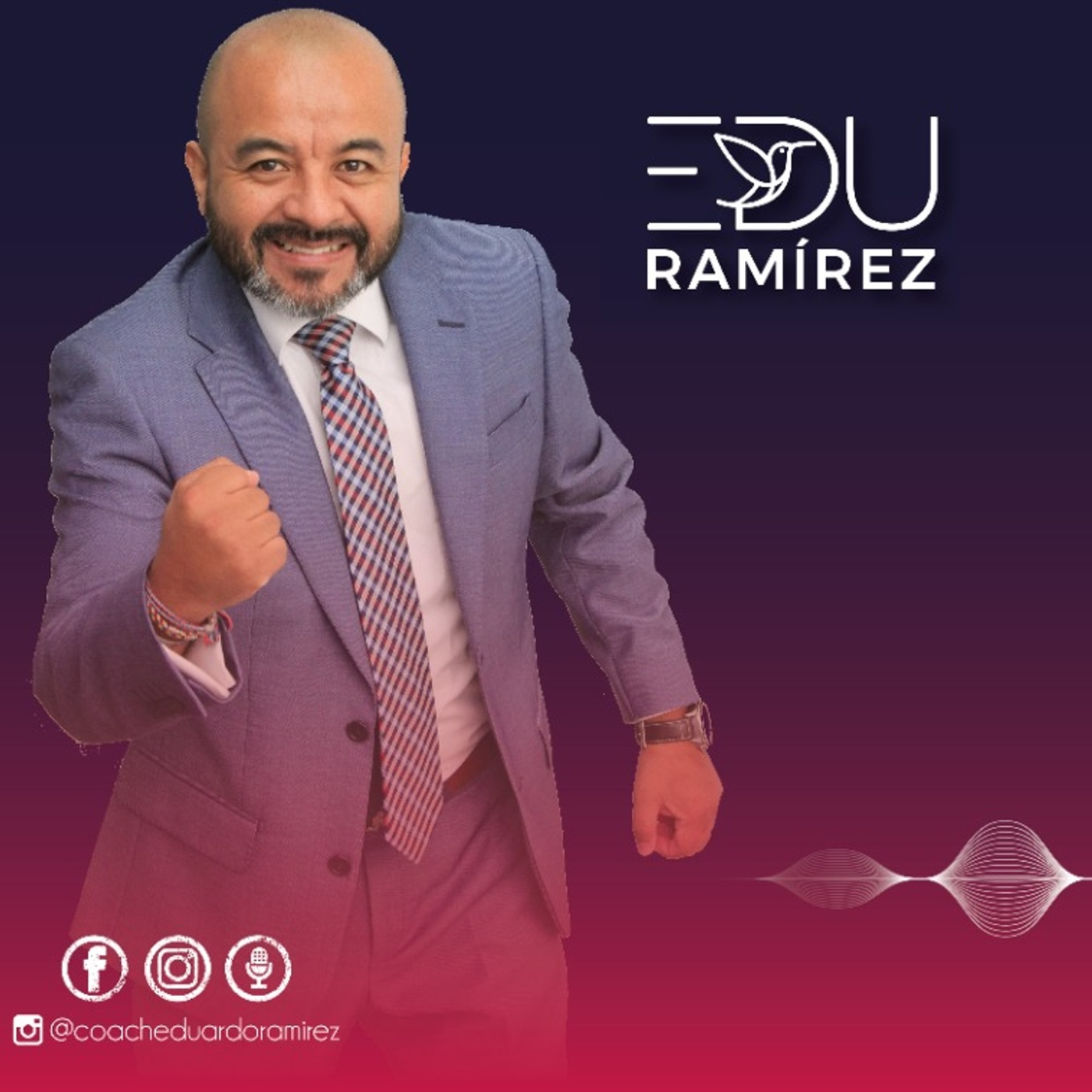 Edu Ramirez y El ADN del Éxito