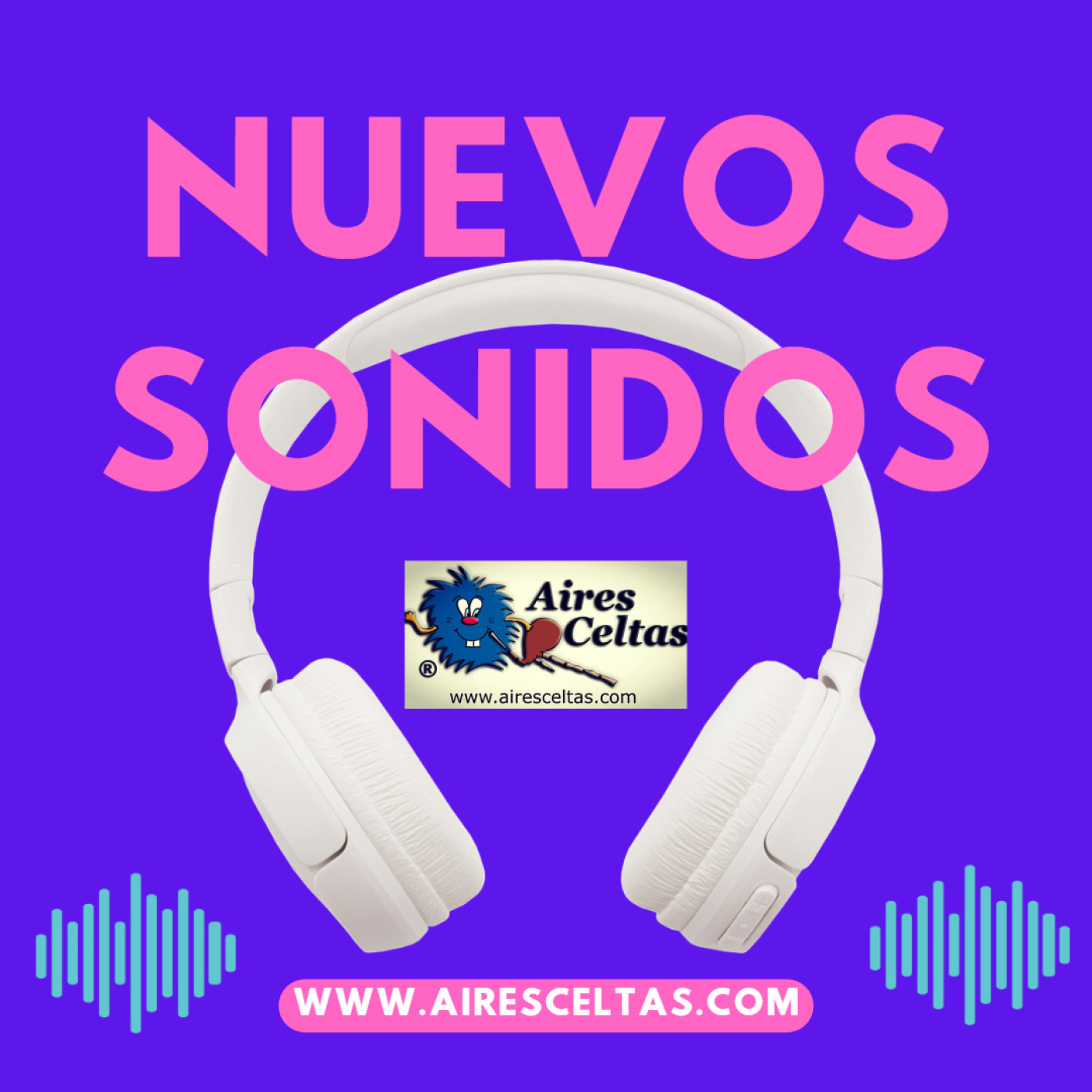 Aires Celtas 29 de Abril 2023 - NUEVOS SONIDOS episode artwork