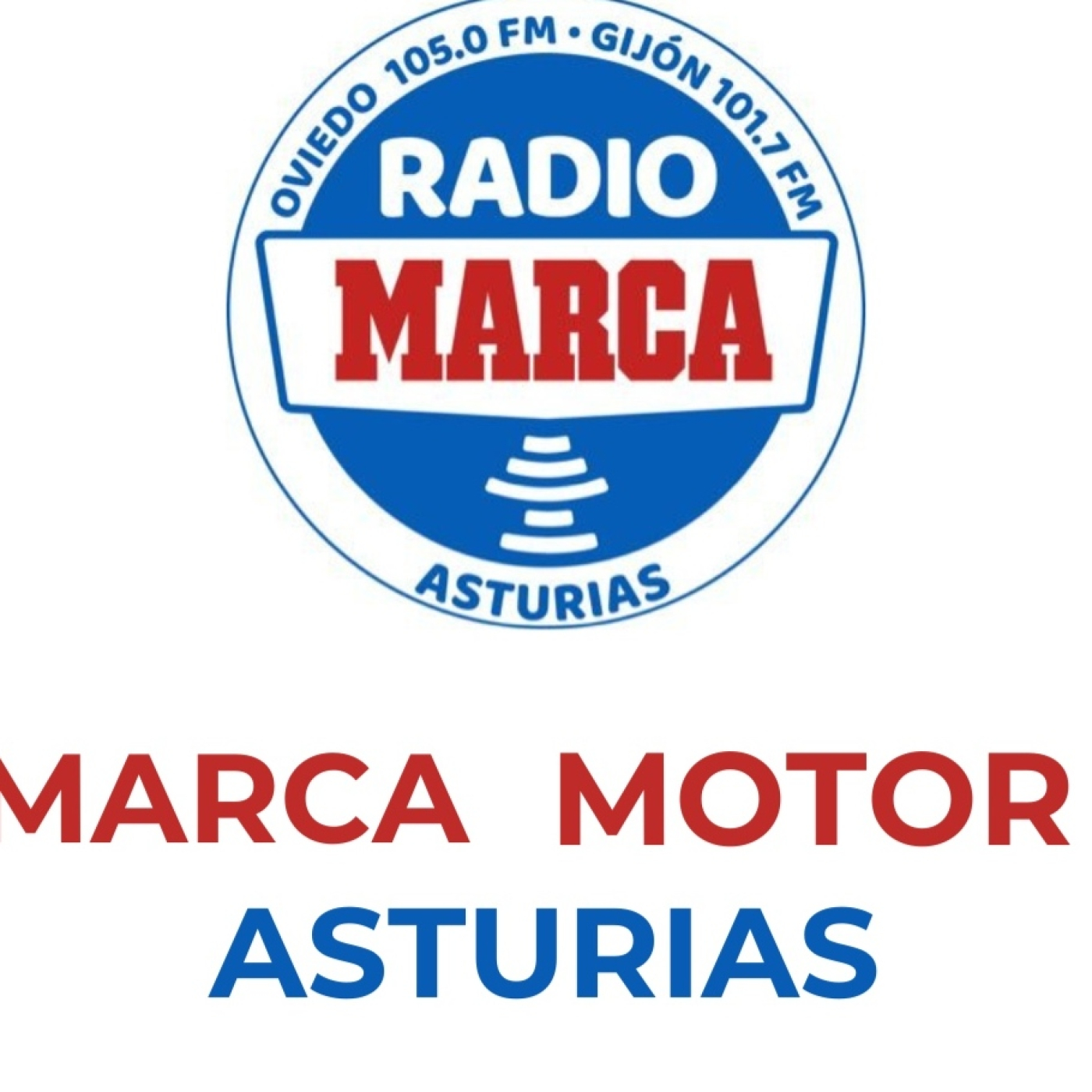 Podcast de Canal Radio Marca Asturias