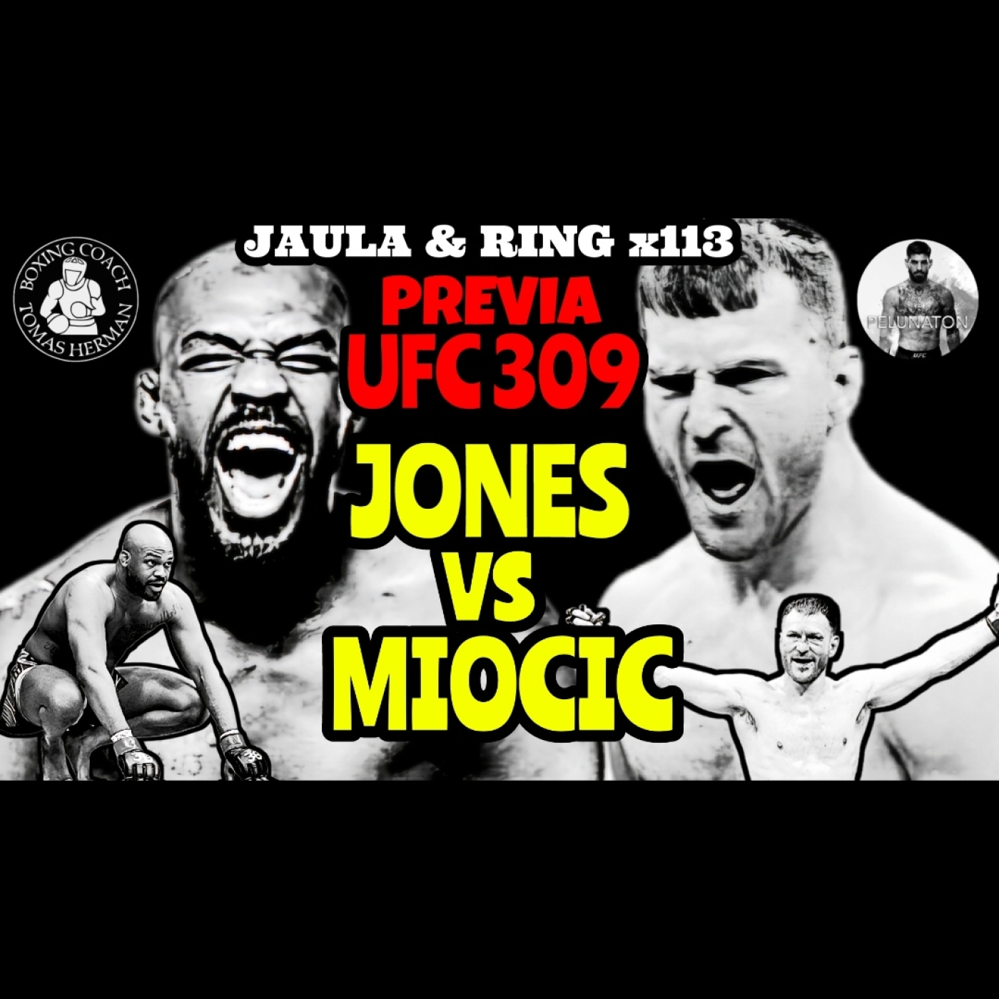 JONES vs MIOCIC | Previa UFC 309 — Tomás Hermán cover