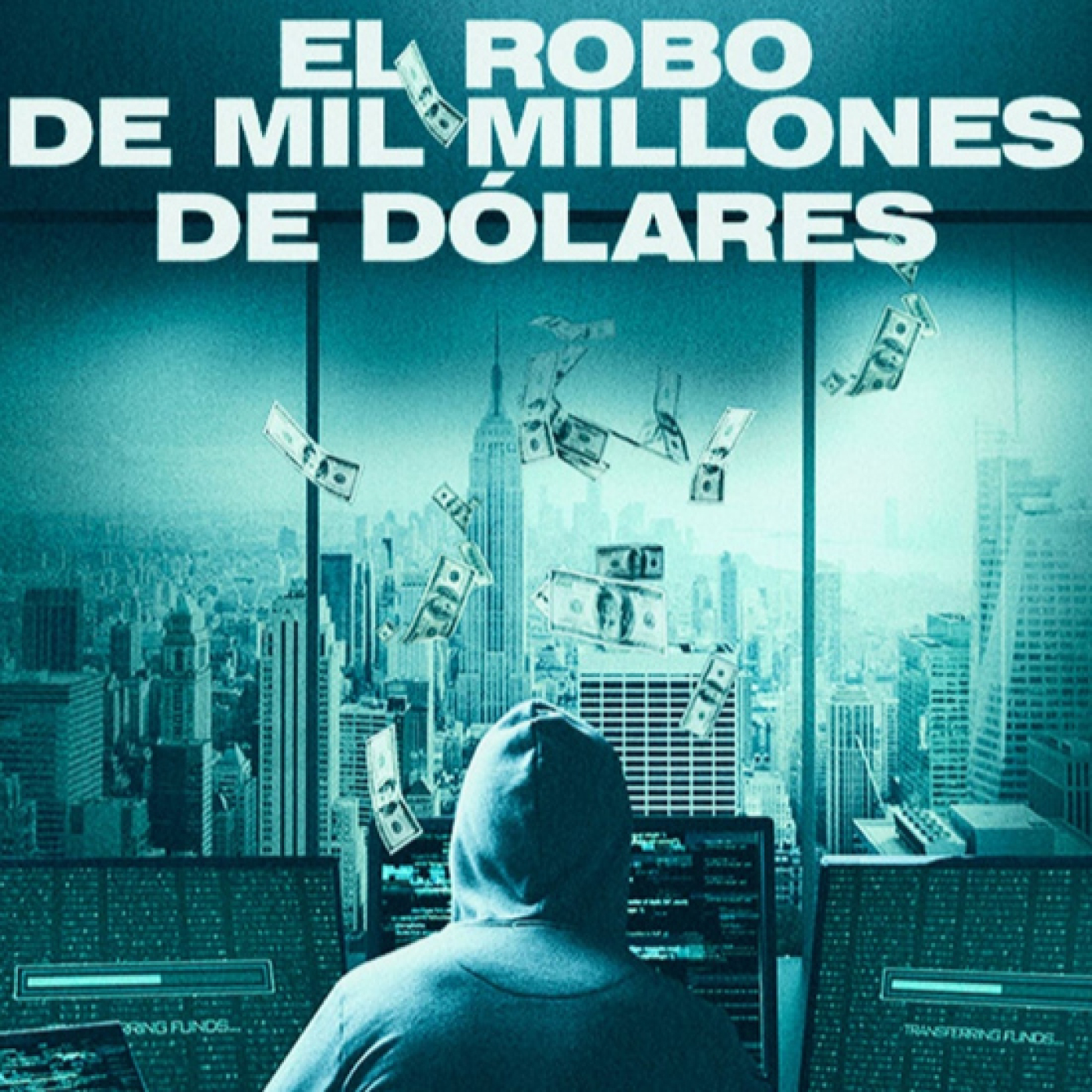 El robo de mil millones de dólares