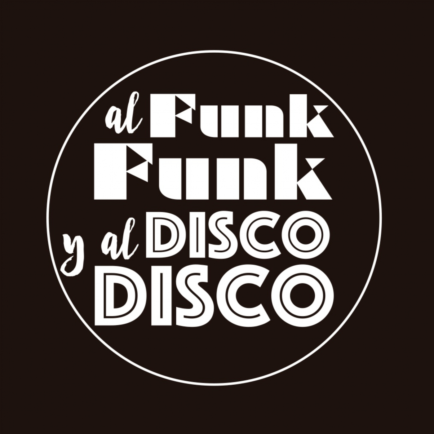 268. Al Funk, Funk y al Disco, Disco episode artwork