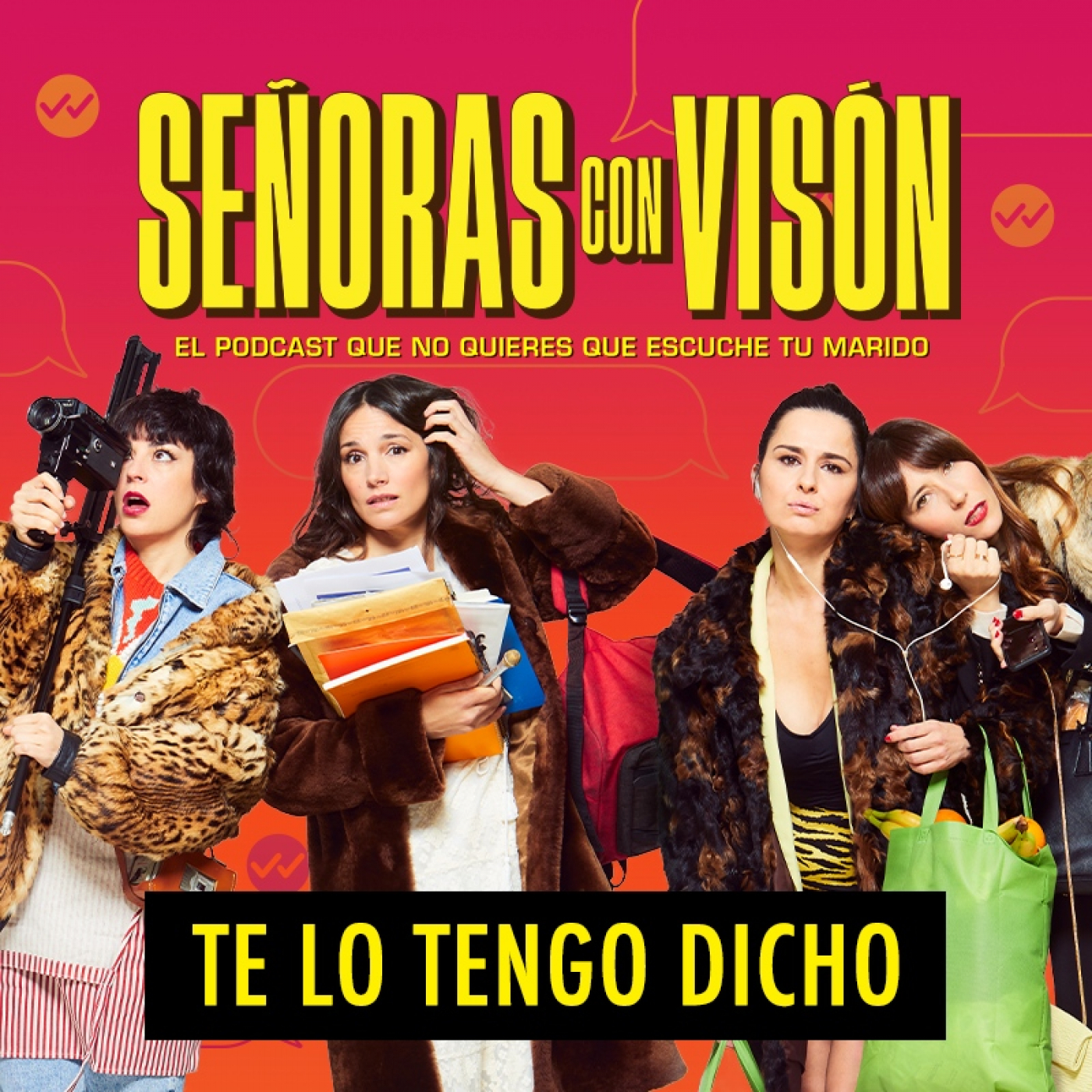 TE LO TENGO DICHO