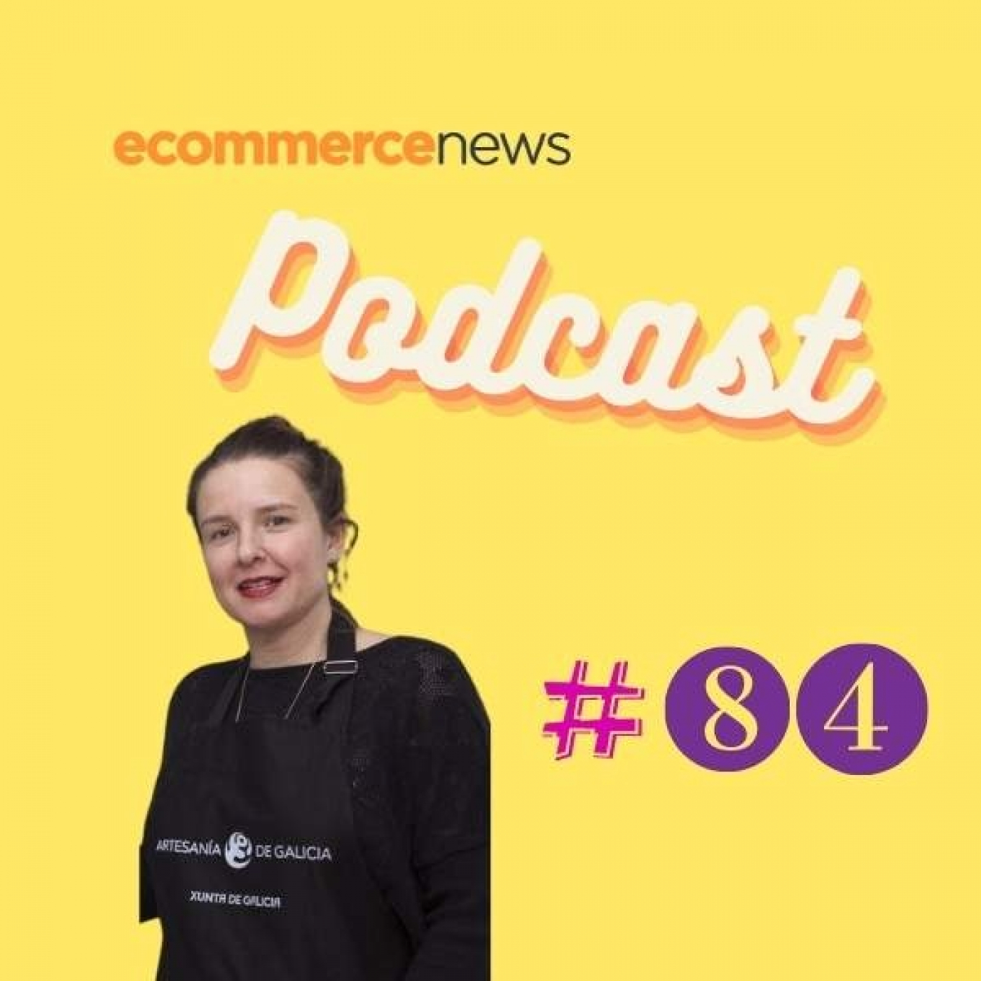 Ecommerce News Podcast #84: Analizando la actualidad eCommerce 04 (con Paula Castellano) episode artwork