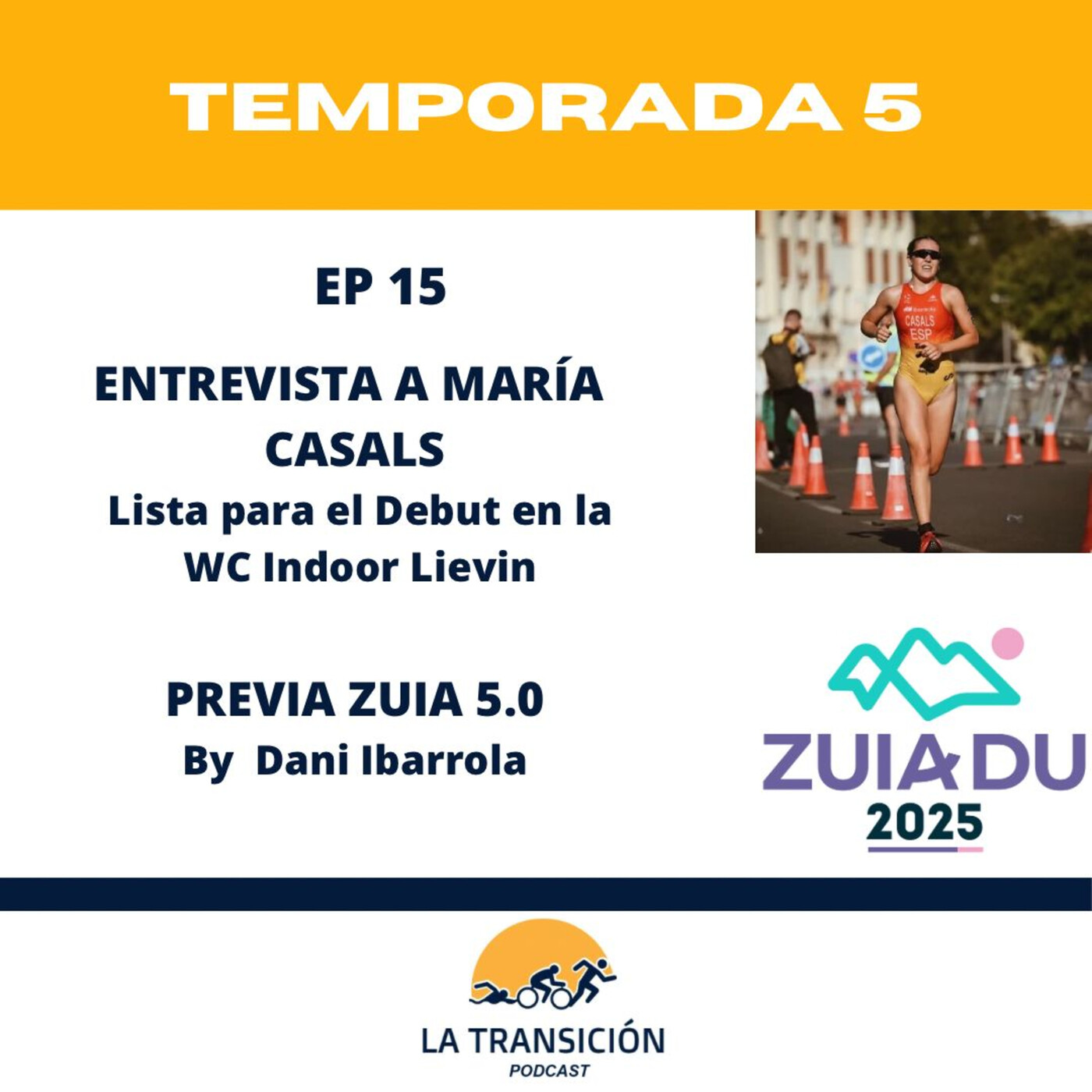 Ep5x15. María Casals y la Previa de Zuia 5.0 episode artwork
