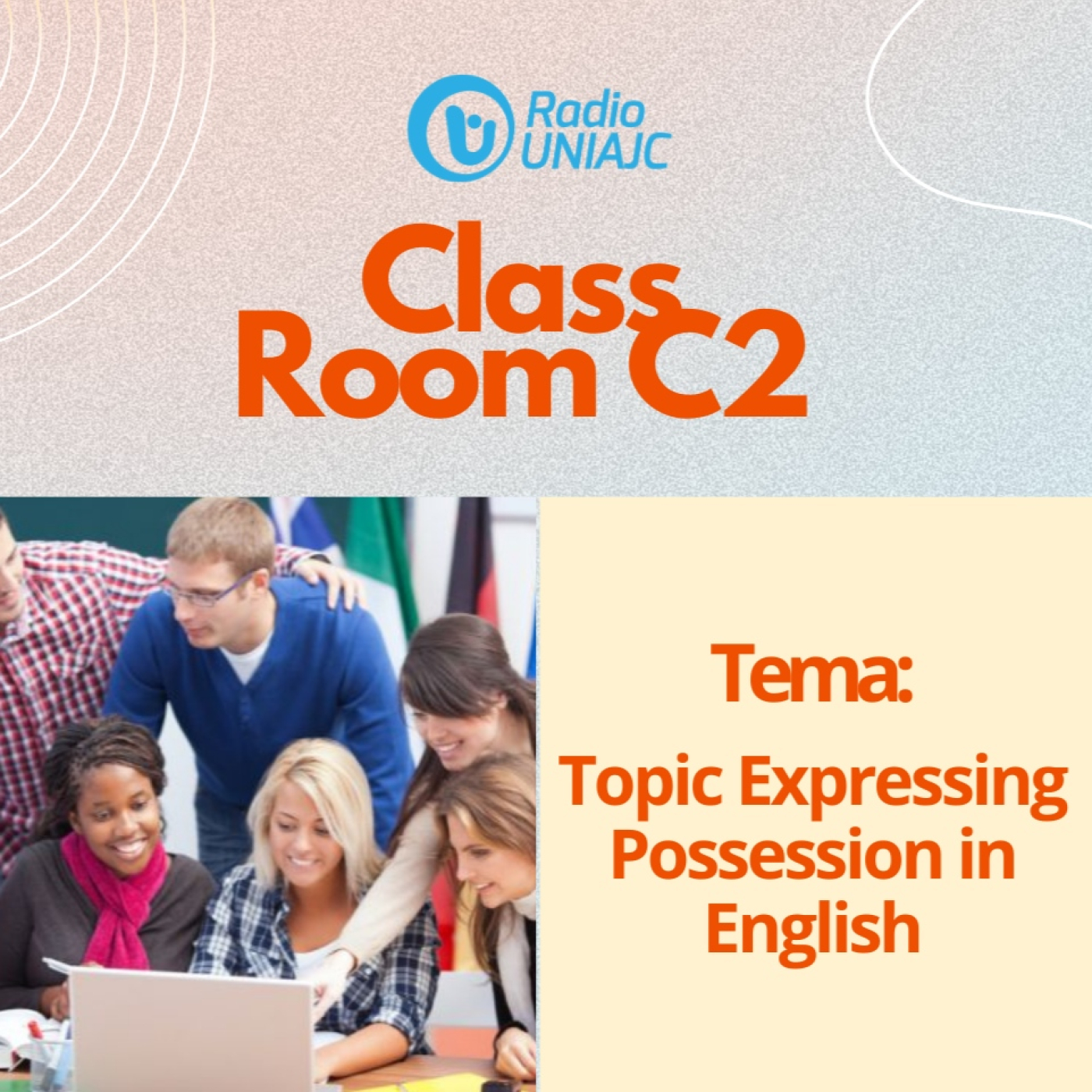 ClassRoomC2-Topic Expressing Possession in English episode artwork