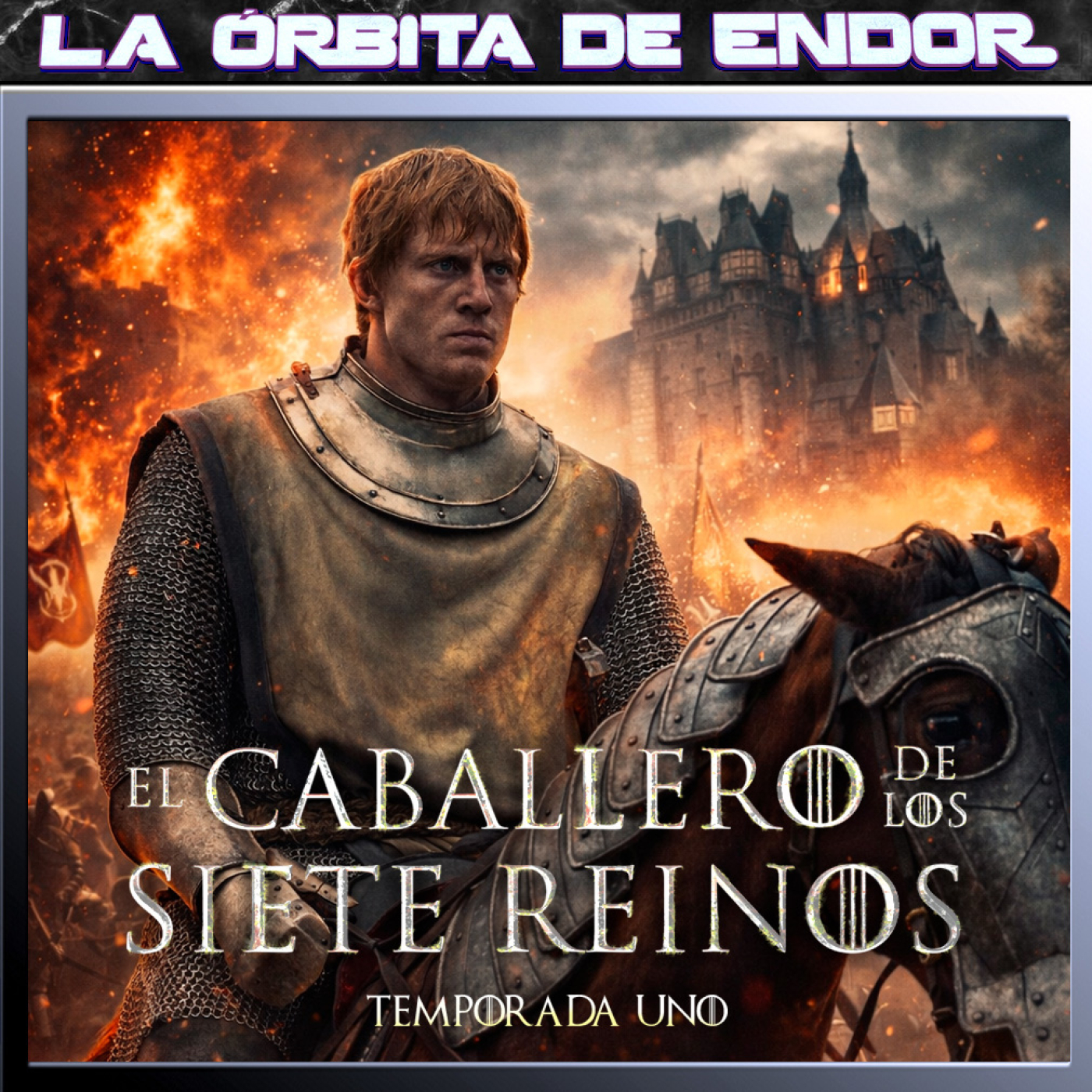 LODE 16x26 – EL CABALLERO DE LOS SIETE REINOS temporada 1