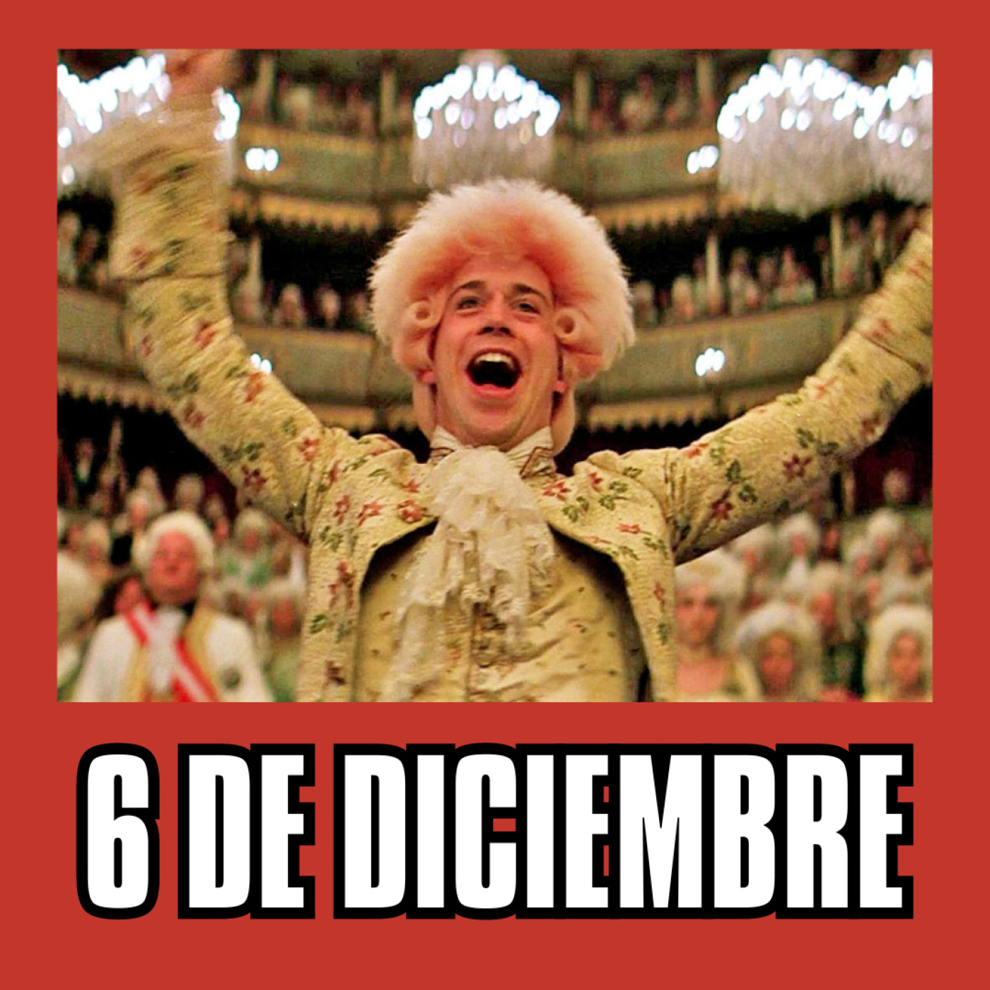 6 de Diciembre // Amadeus nació el mismo día que Mozart se fue a un agujero episode artwork