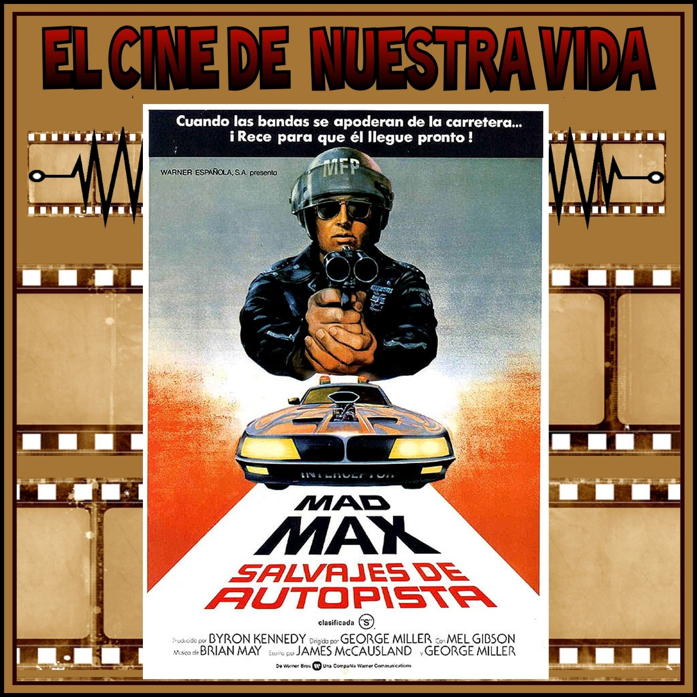 El cine de nuestra vida
