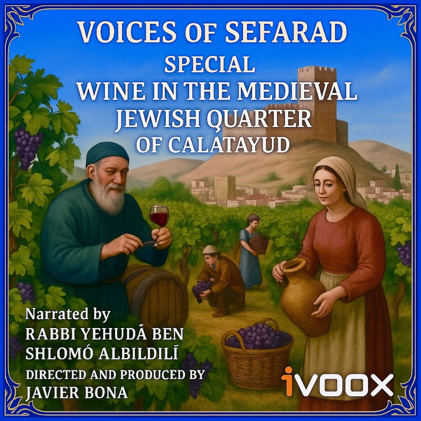 SPECIAL – Wine in the Medieval Jewish Quarter of Calatayud episode artwork