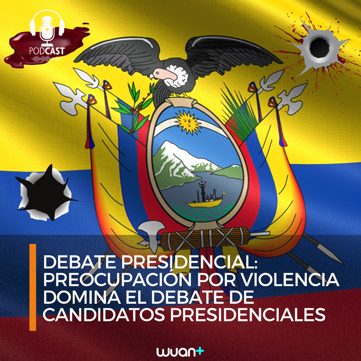 Preocupación por violencia domina el debate de candidatos presidenciales episode artwork