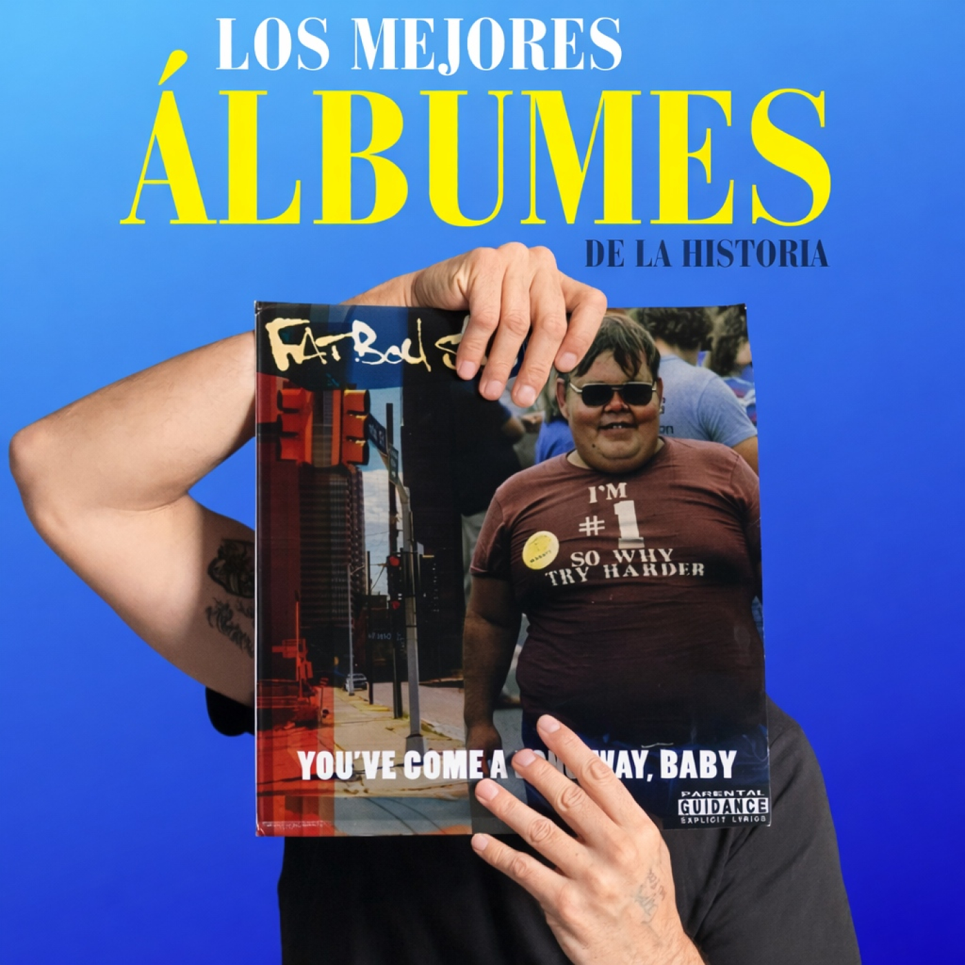 Fat Boy Slim | You’ve come a long way Baby episode artwork