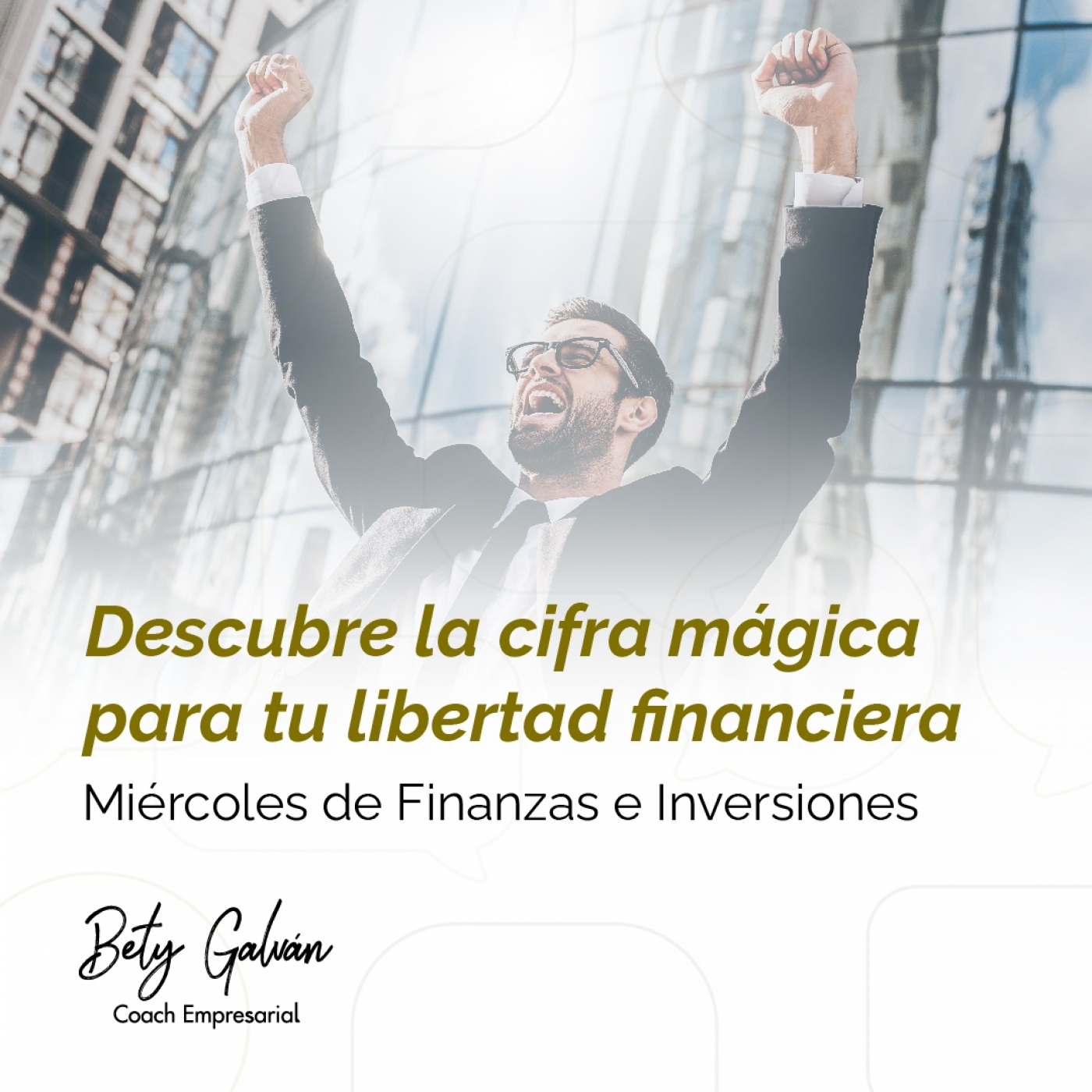 Bety Galván - Coaching Empresarial